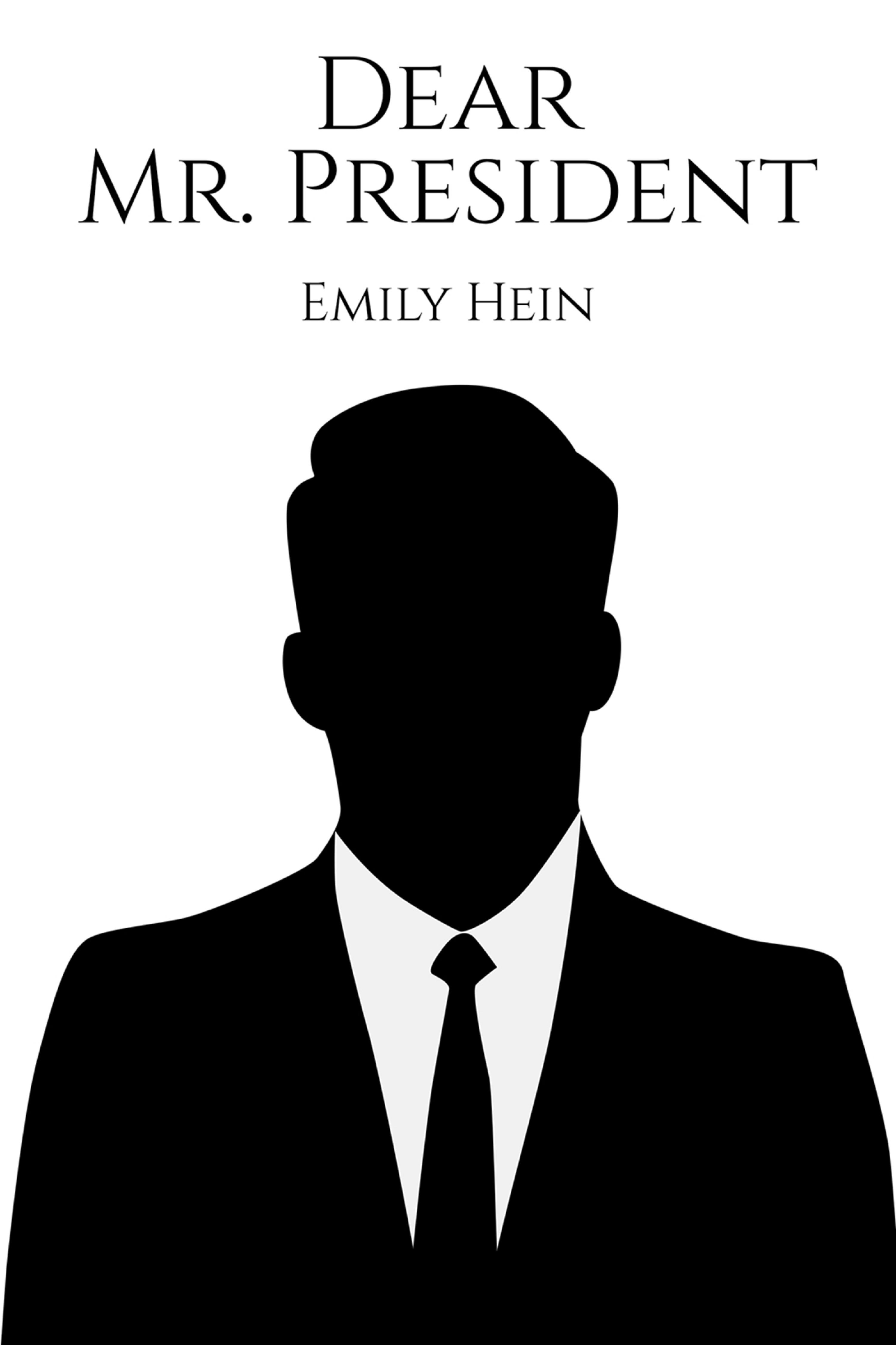 Cover image for Dear Mr. President