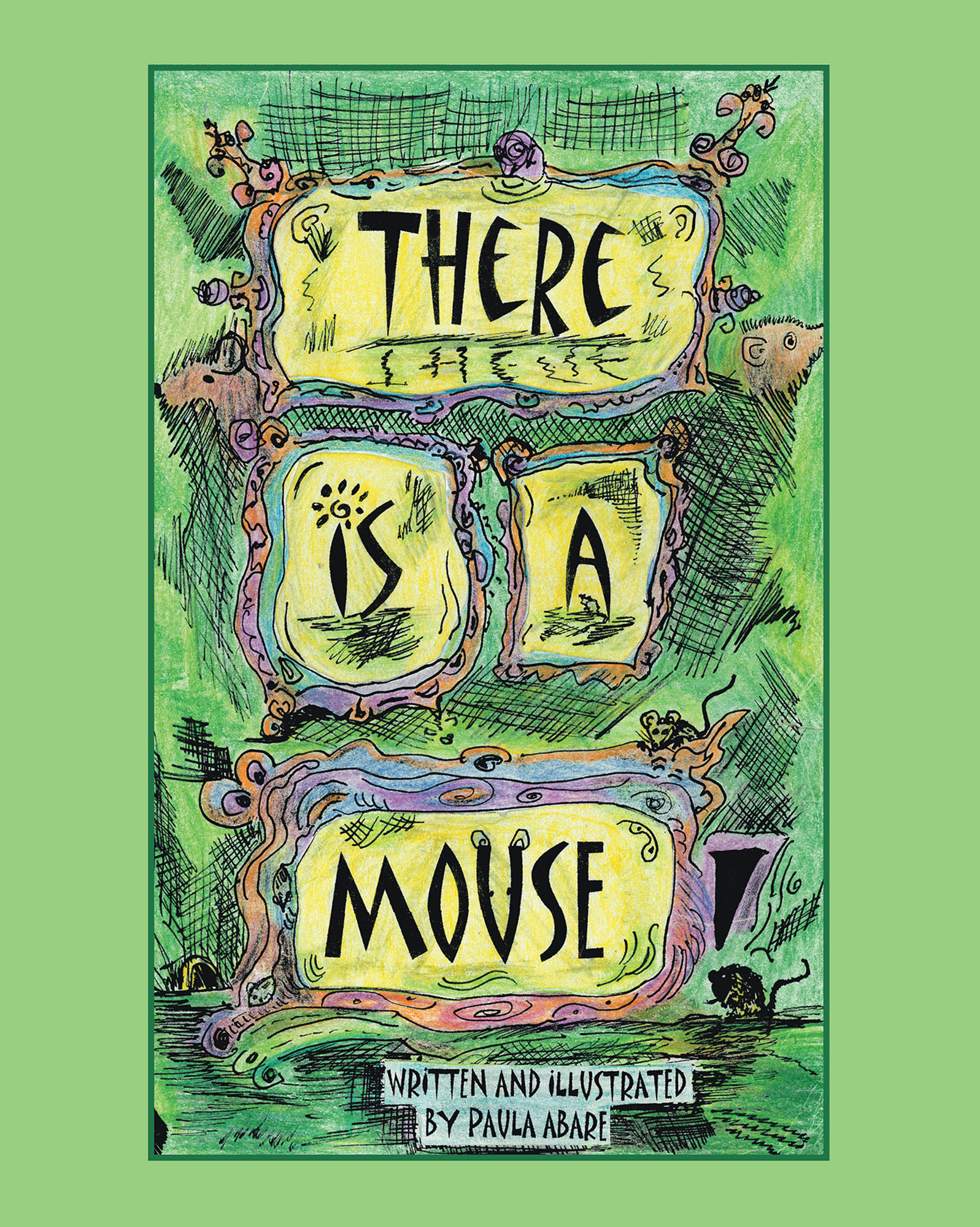 Cover image for There is a Mouse