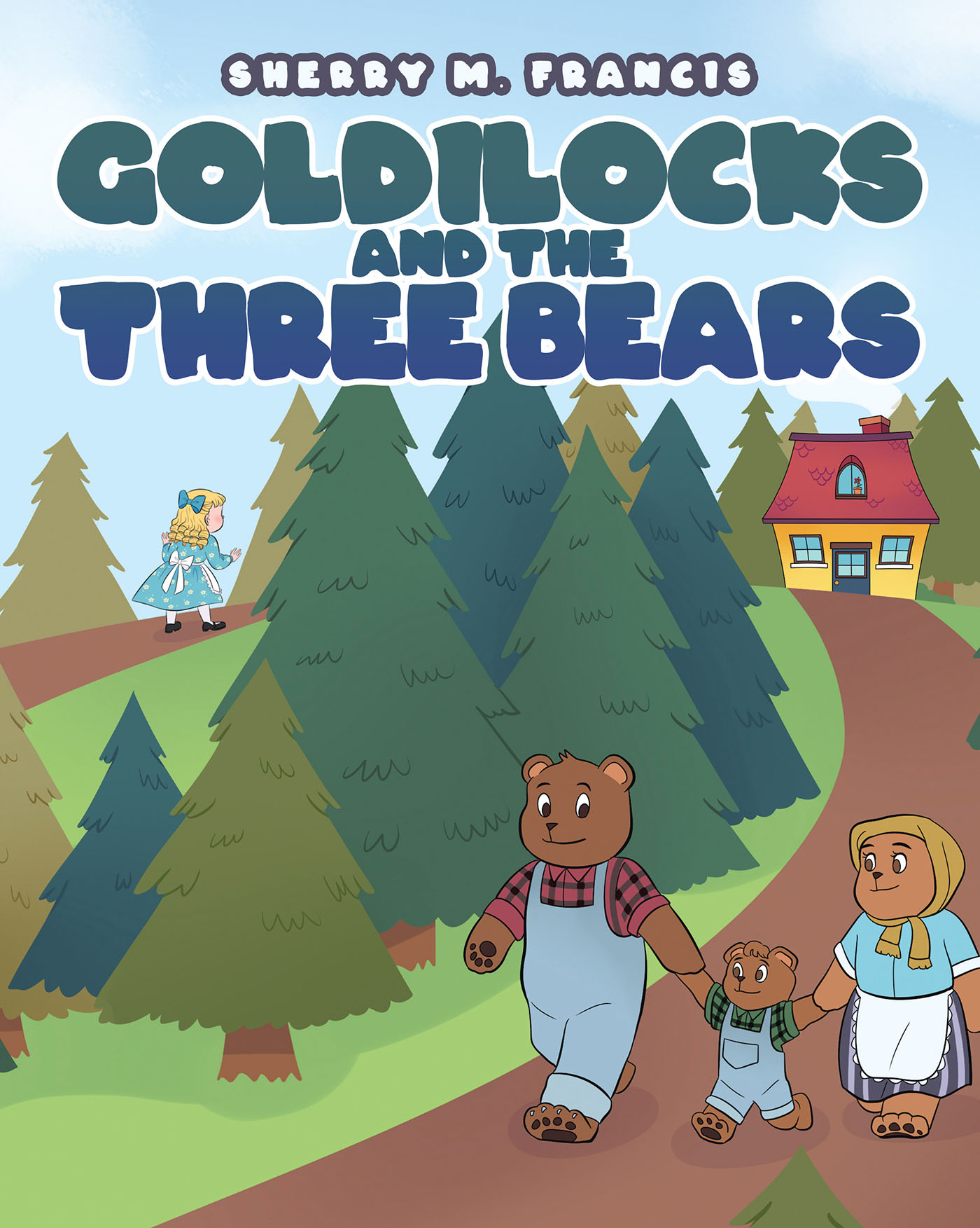 Cover image for Goldilocks and the Three Bears