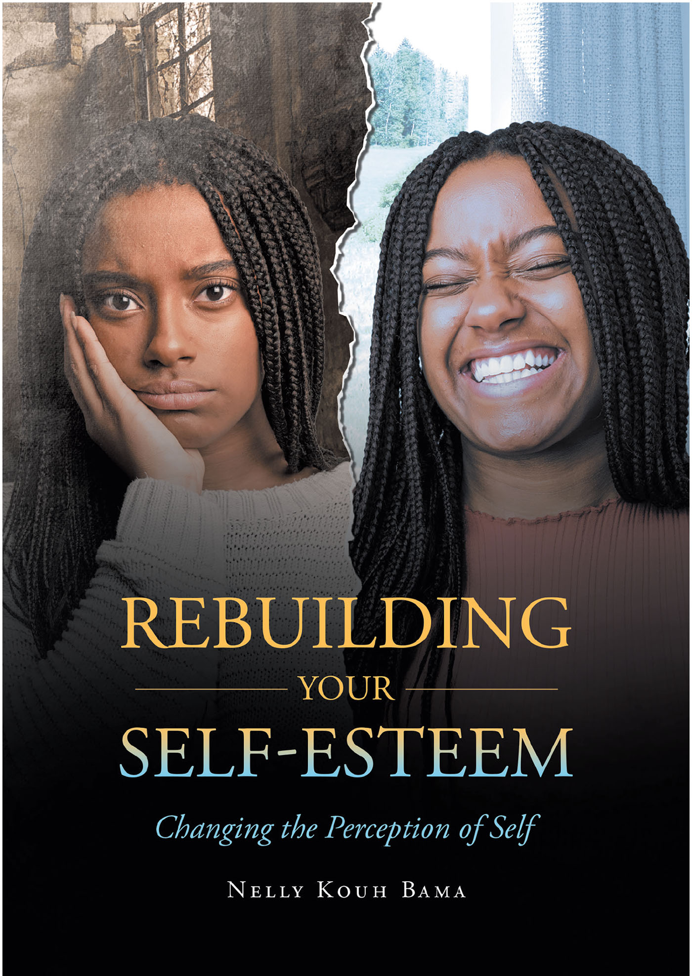Cover image for Rebuilding Your Self-Esteem