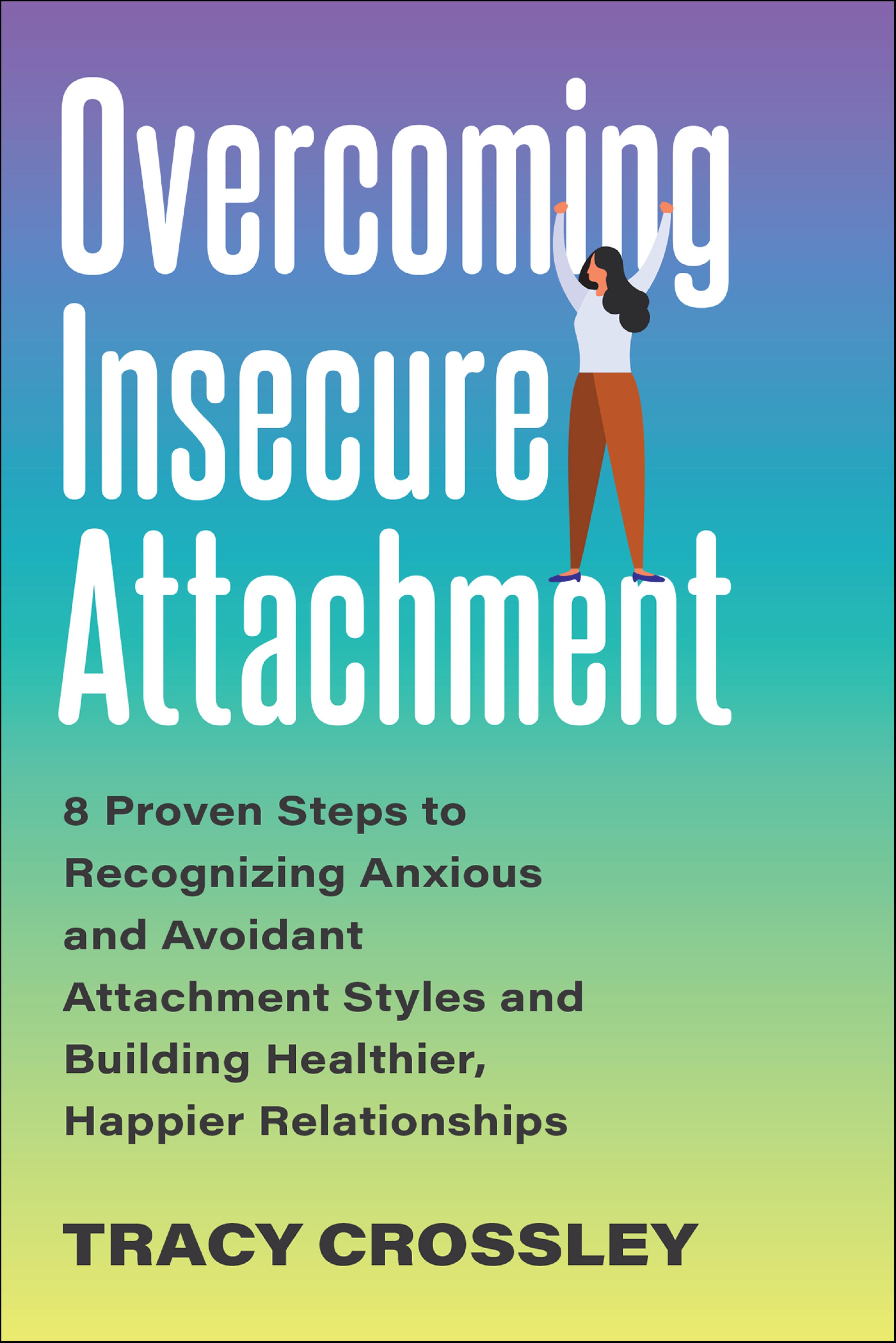 Cover image for Overcoming Insecure Attachment