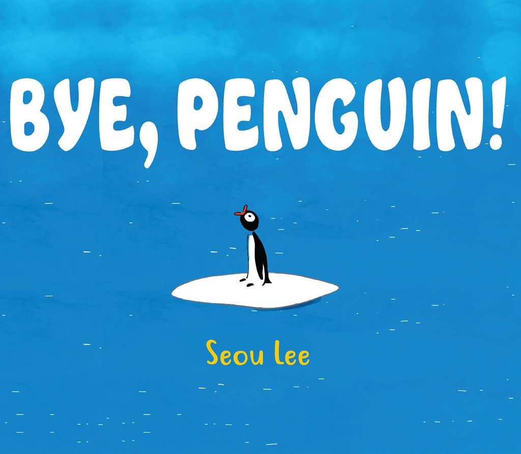 Cover image for Bye, Penguin