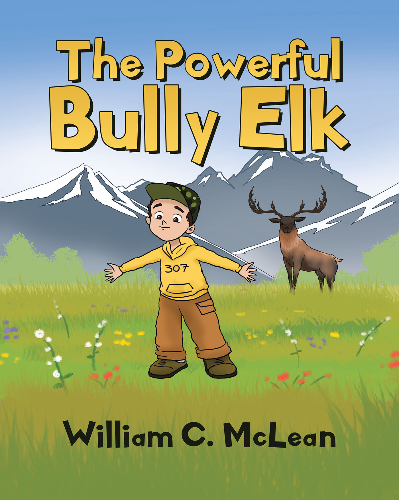 Cover image for The Powerful Bully Elk
