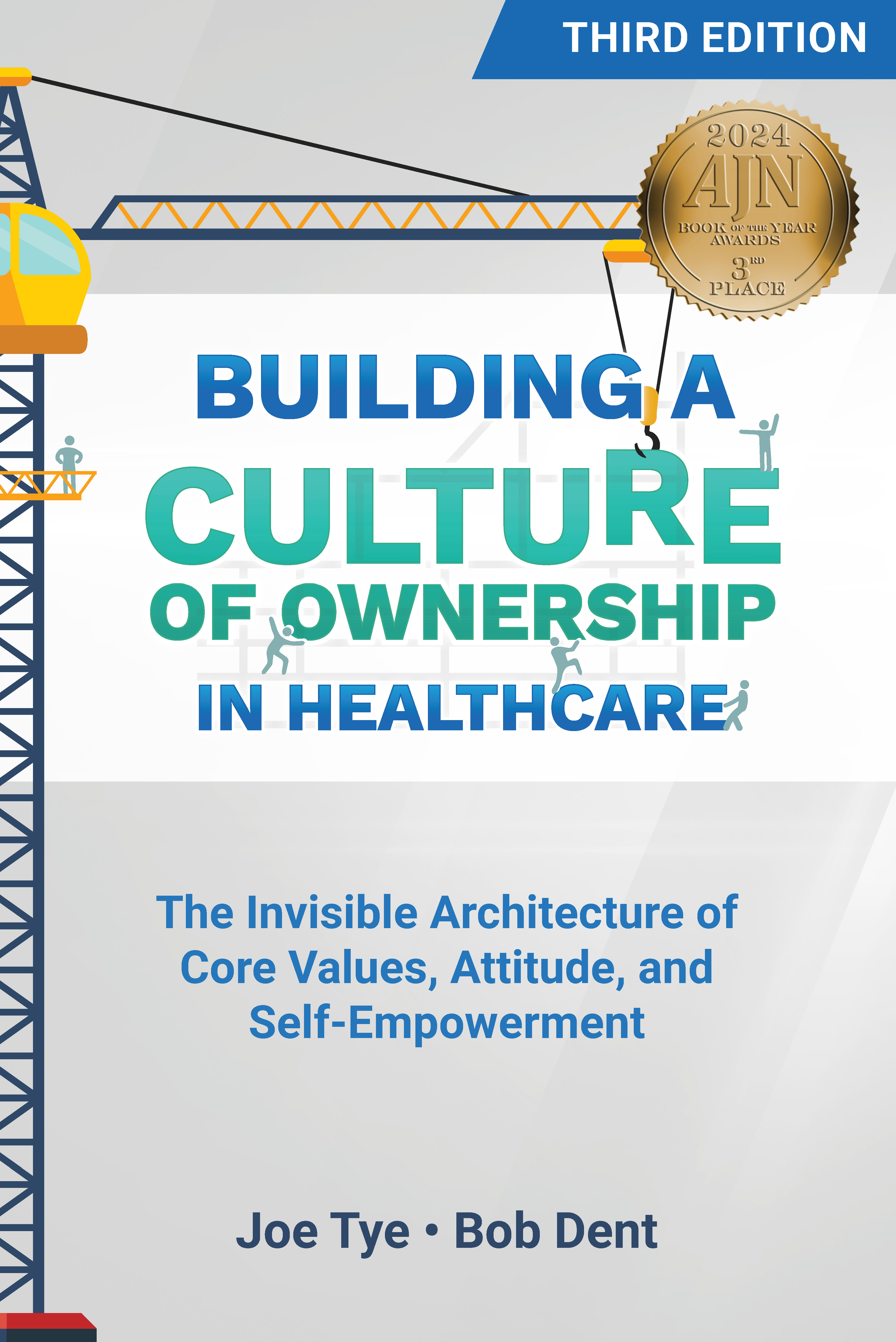 Cover image for Building a Culture of Ownership in Healthcare, Third Edition