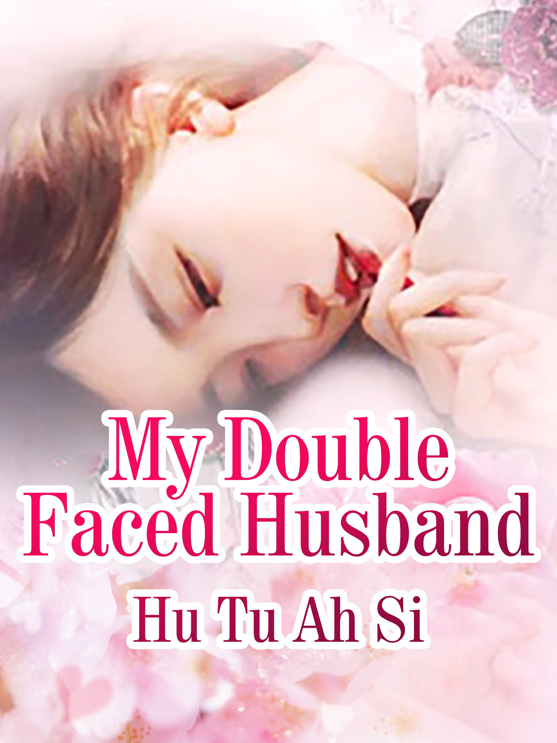 Cover image for My Double Faced Husband