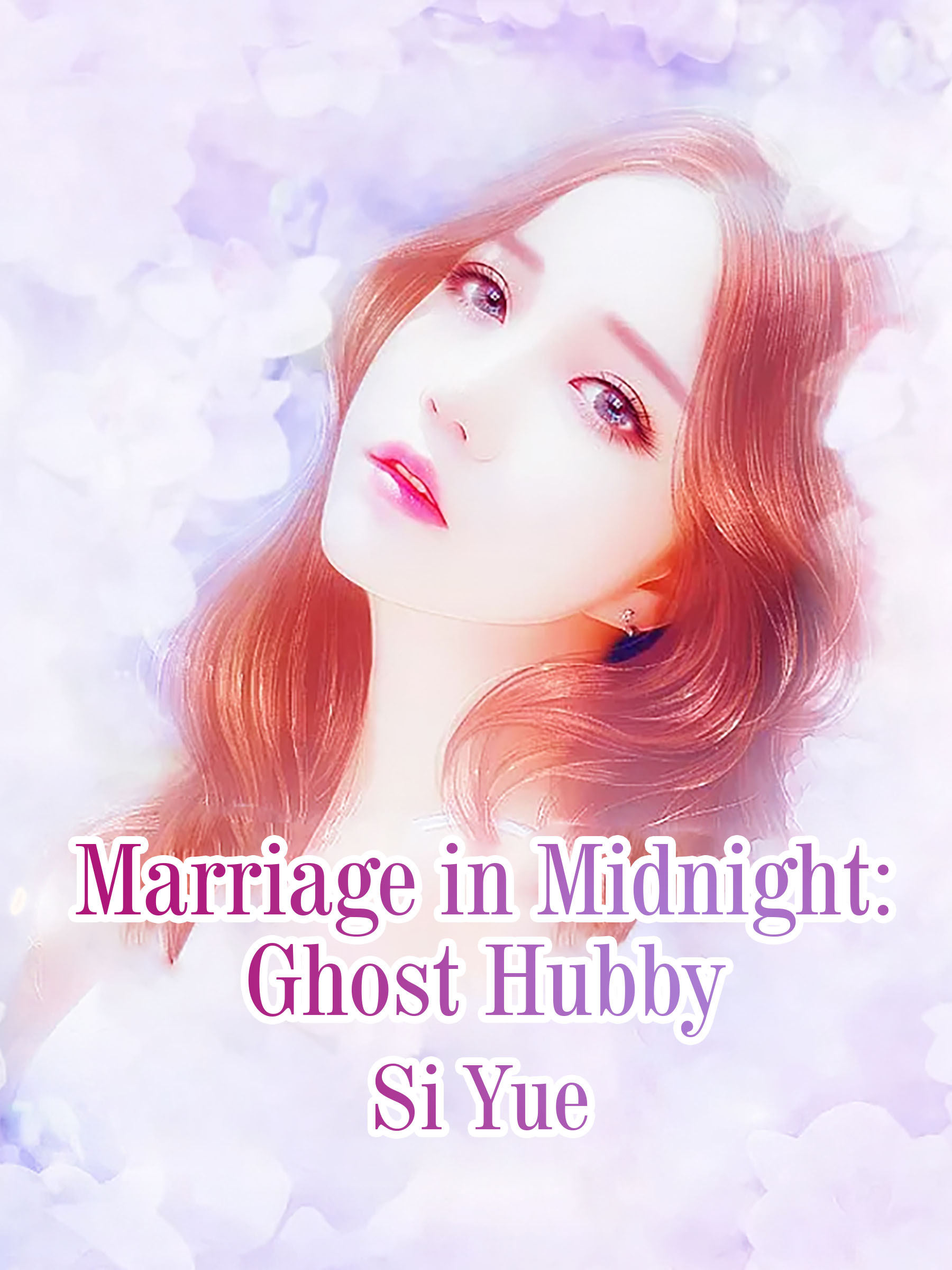 Cover image for Marriage in Midnight: Ghost Hubby