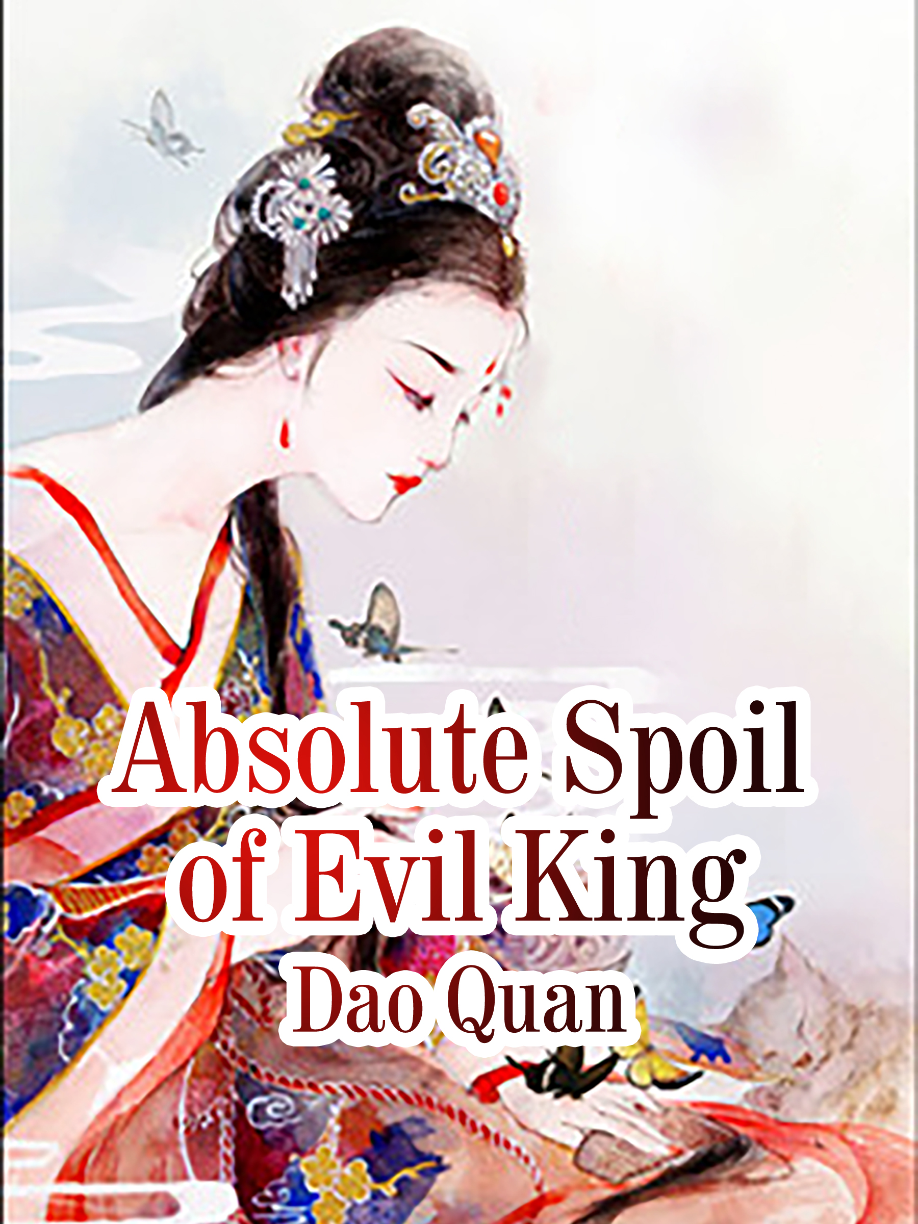 Cover image for Absolute Spoil of Evil King