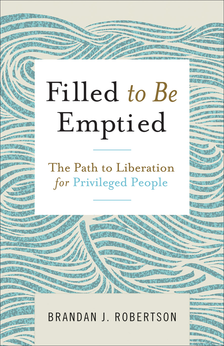 Cover image for Filled to Be Emptied