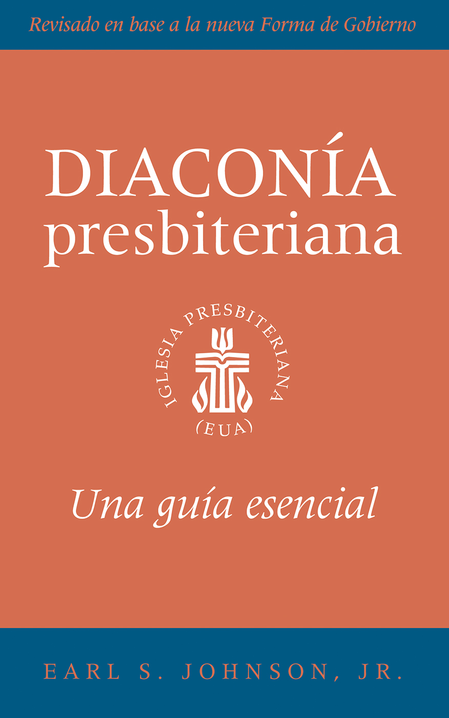 Cover image for The Presbyterian Deacon, Spanish Edition