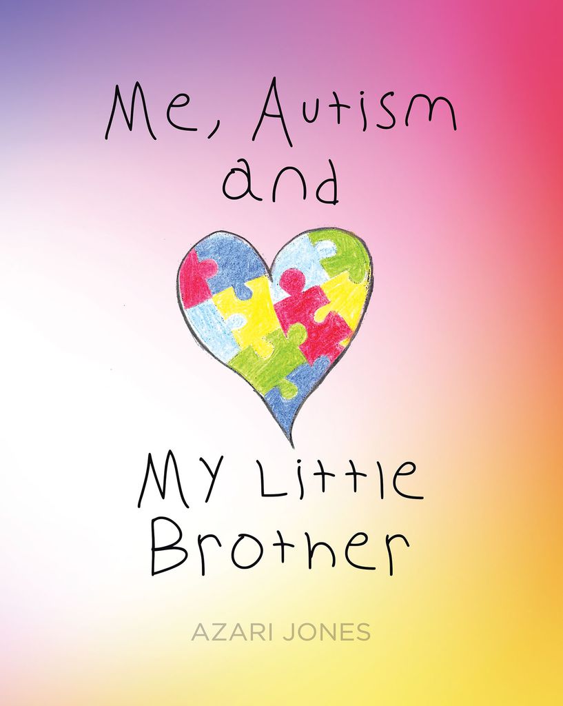 Cover image for Me, Autism, and My Little Brother