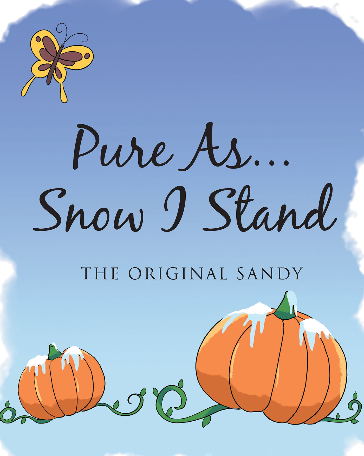 Cover image for Pure As... Snow I Stand
