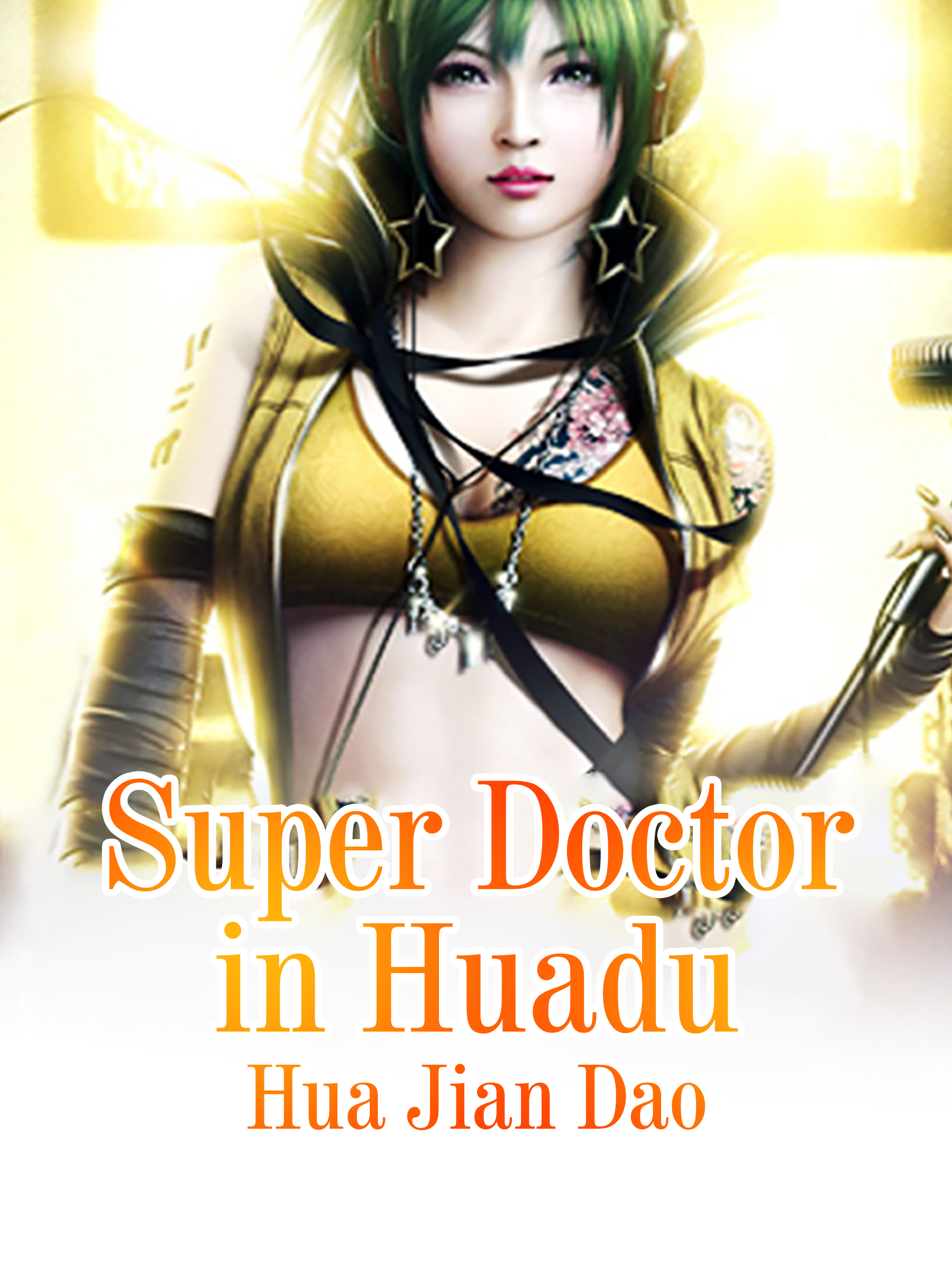 Cover image for Super Doctor in Huadu