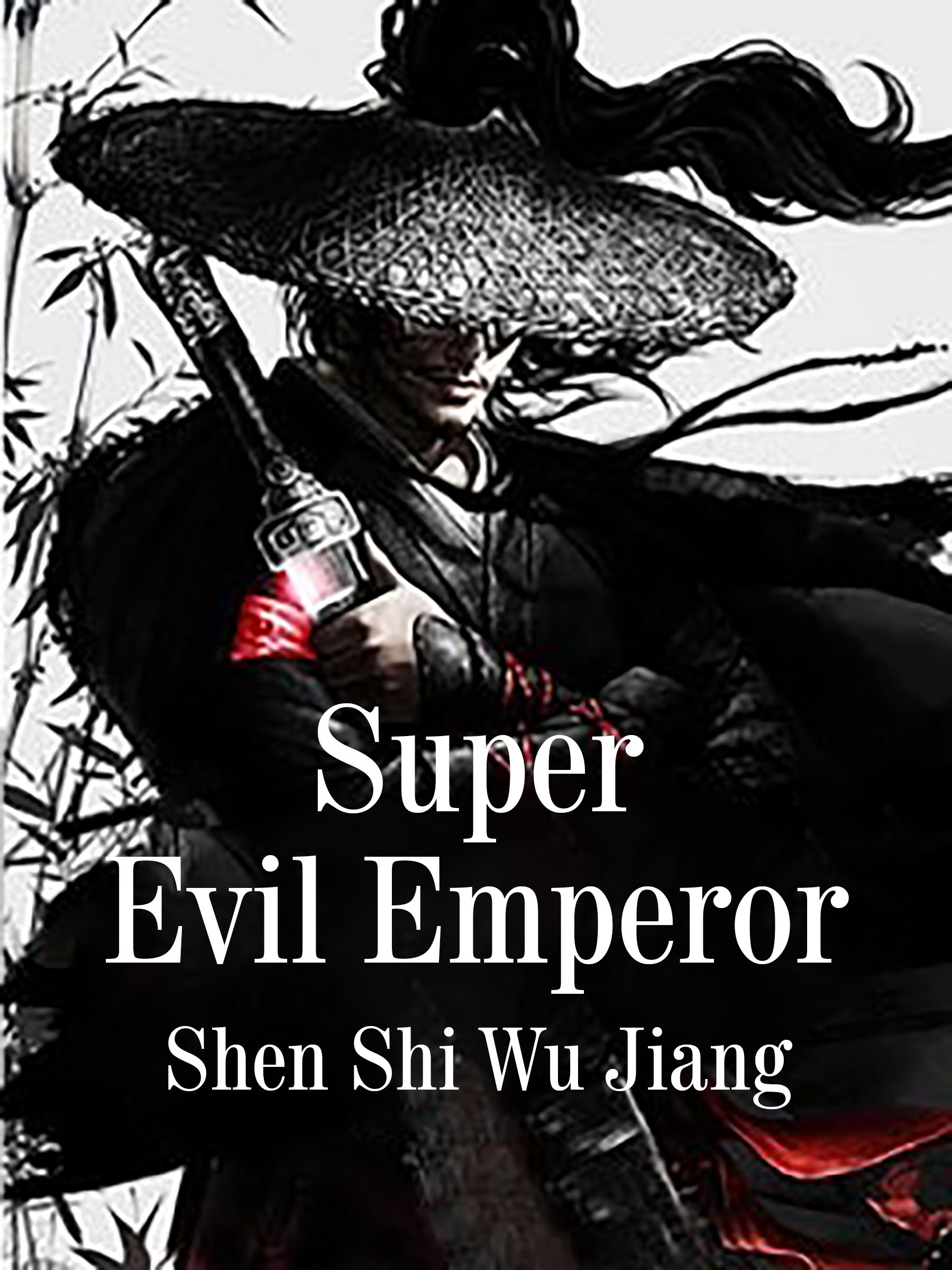 Cover image for Super Evil Emperor