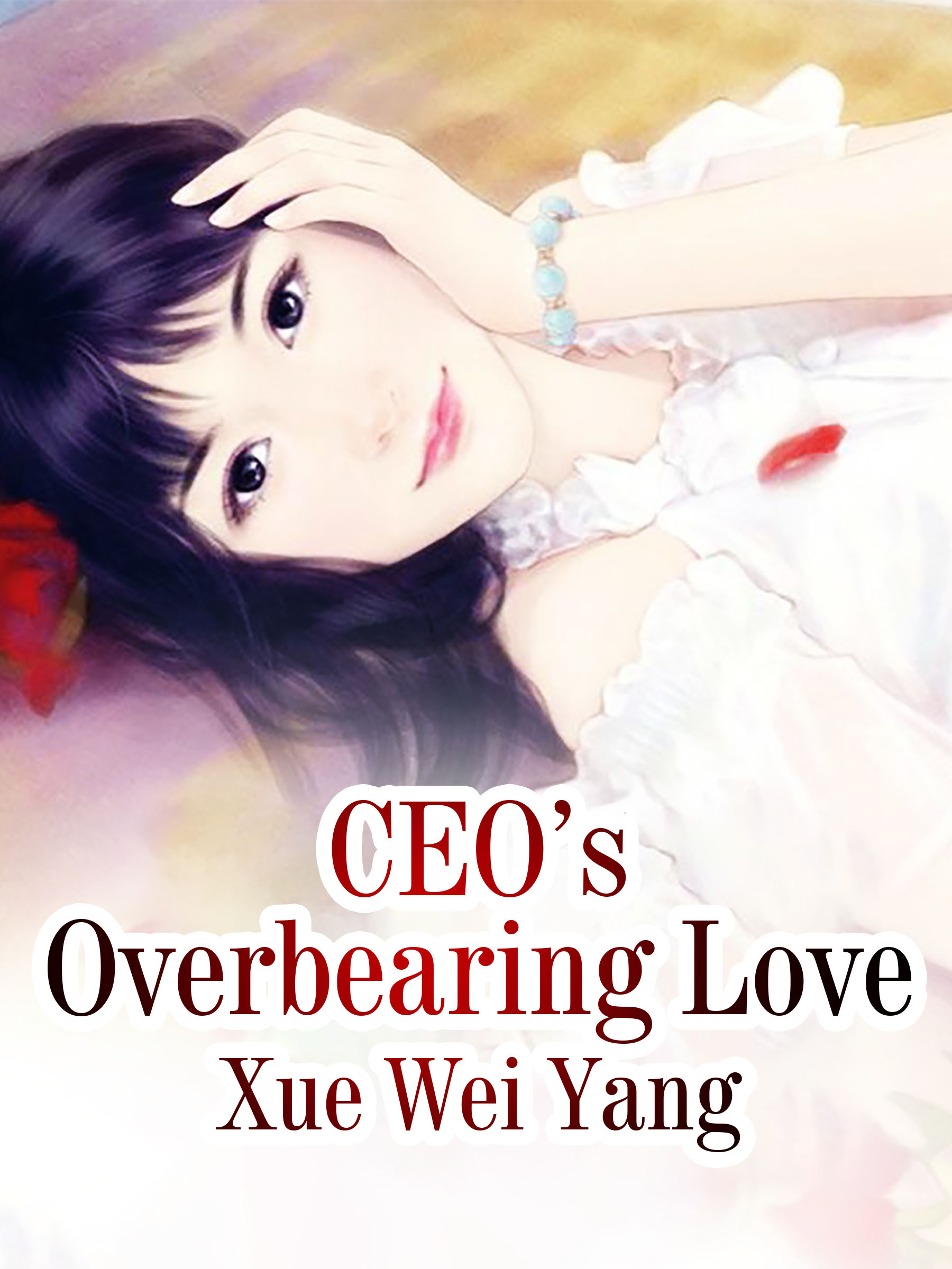 Cover image for CEOs Overbearing Love