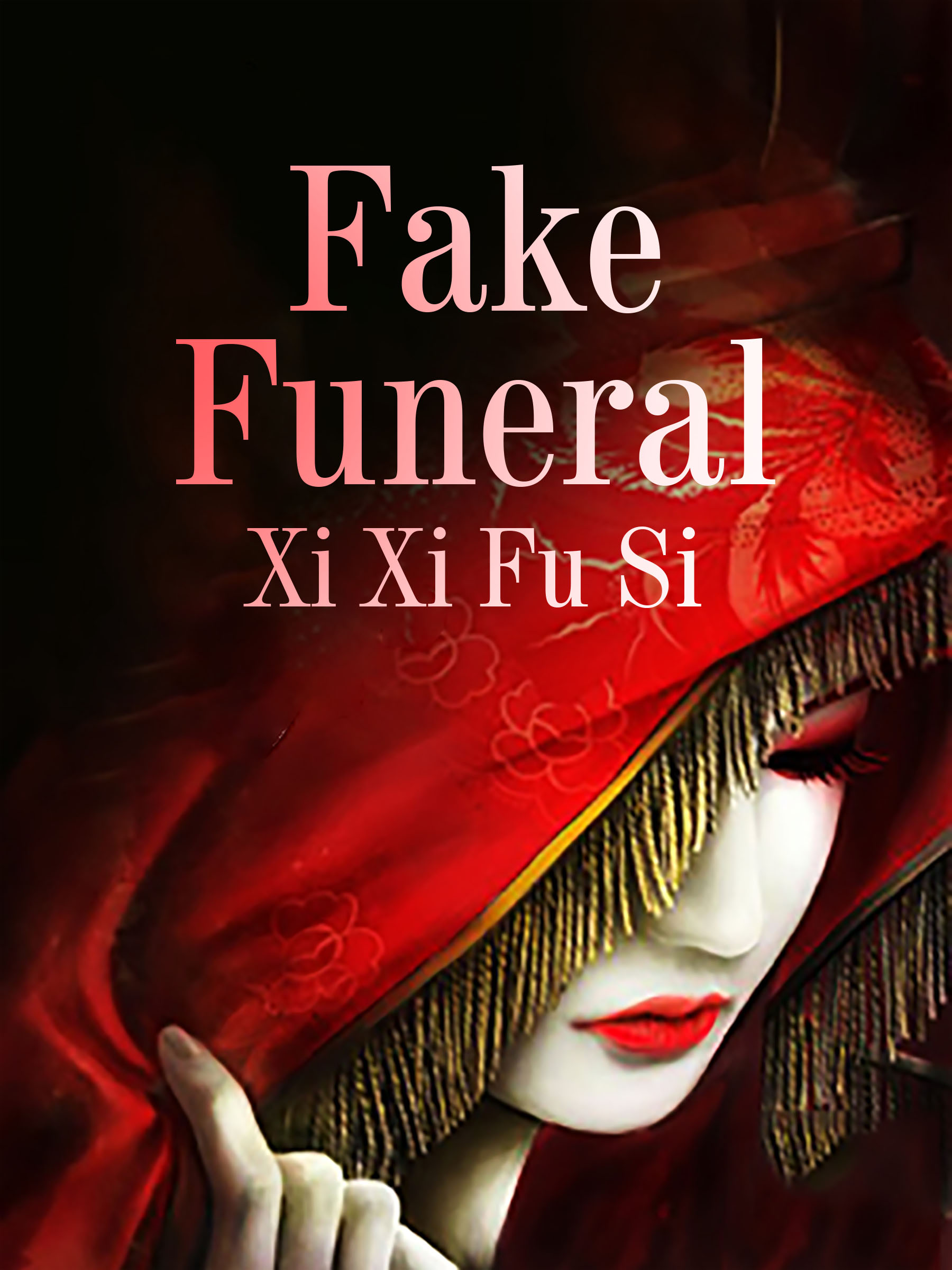 Cover image for Fake Funeral