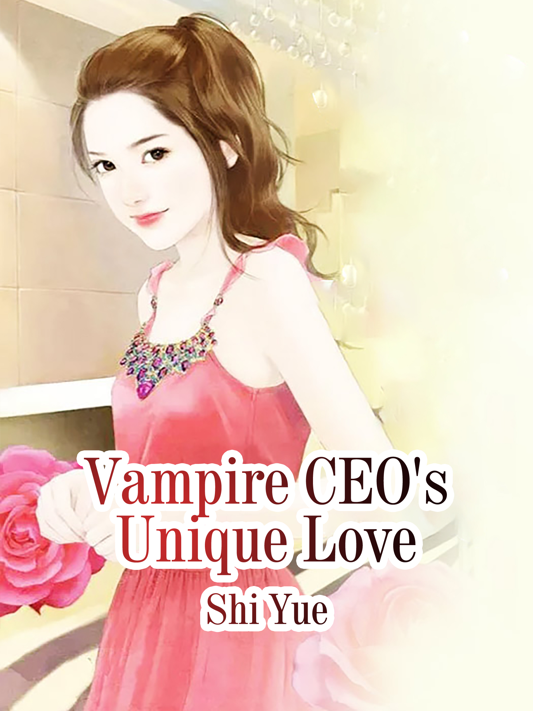 Cover image for Vampire CEO's Unique Love