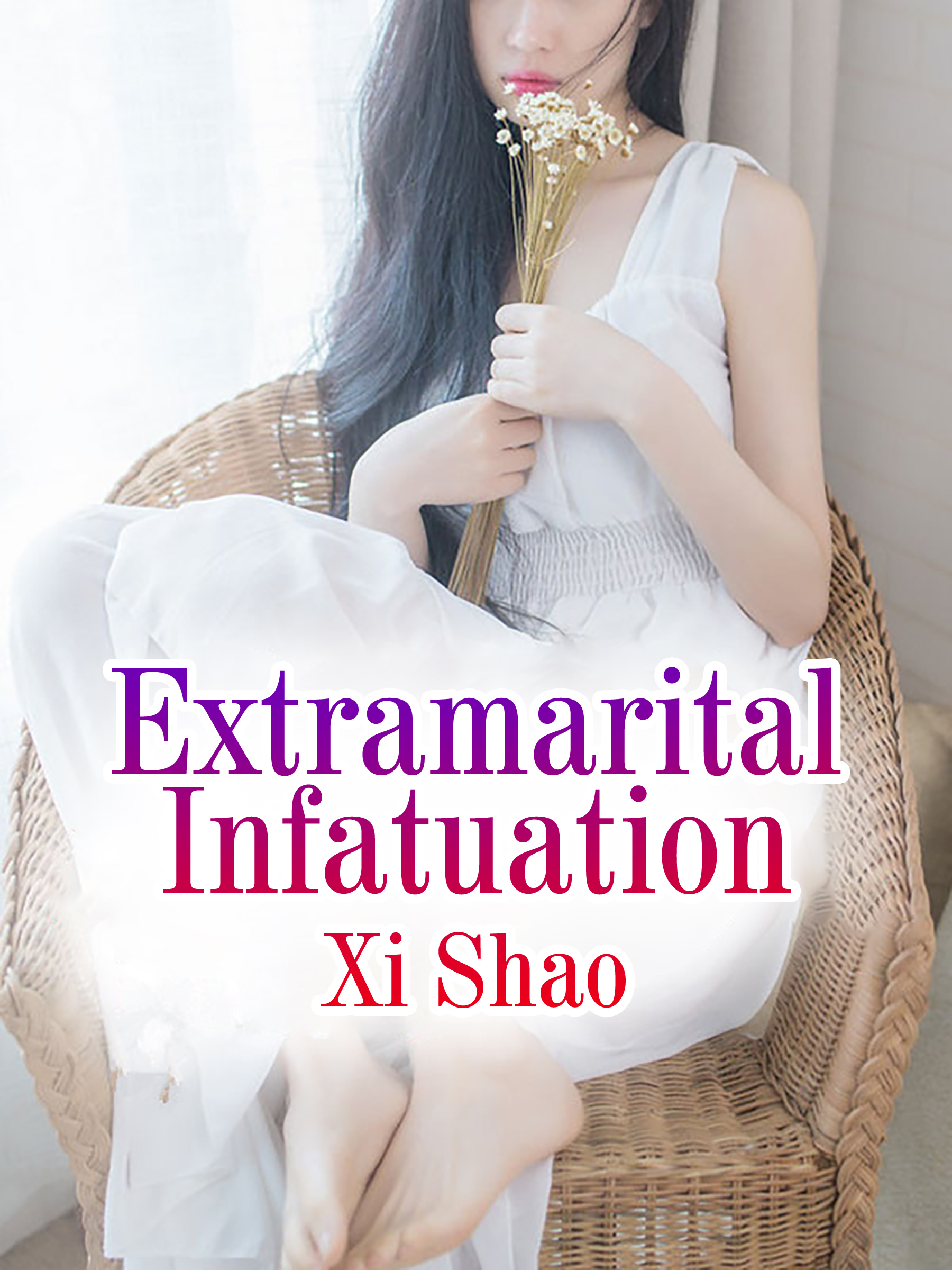 Cover image for Extramarital Infatuation