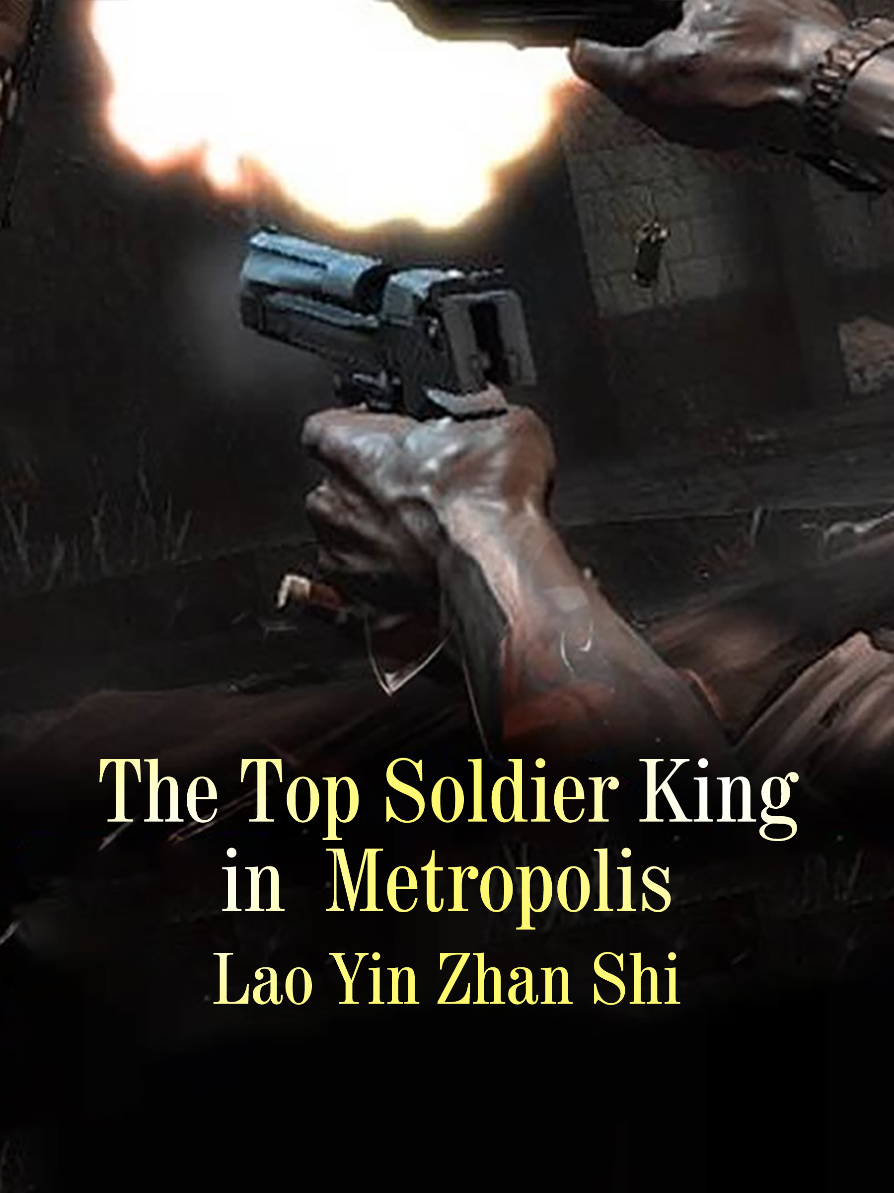 Cover image for The Top Soldier King in  Metropolis
