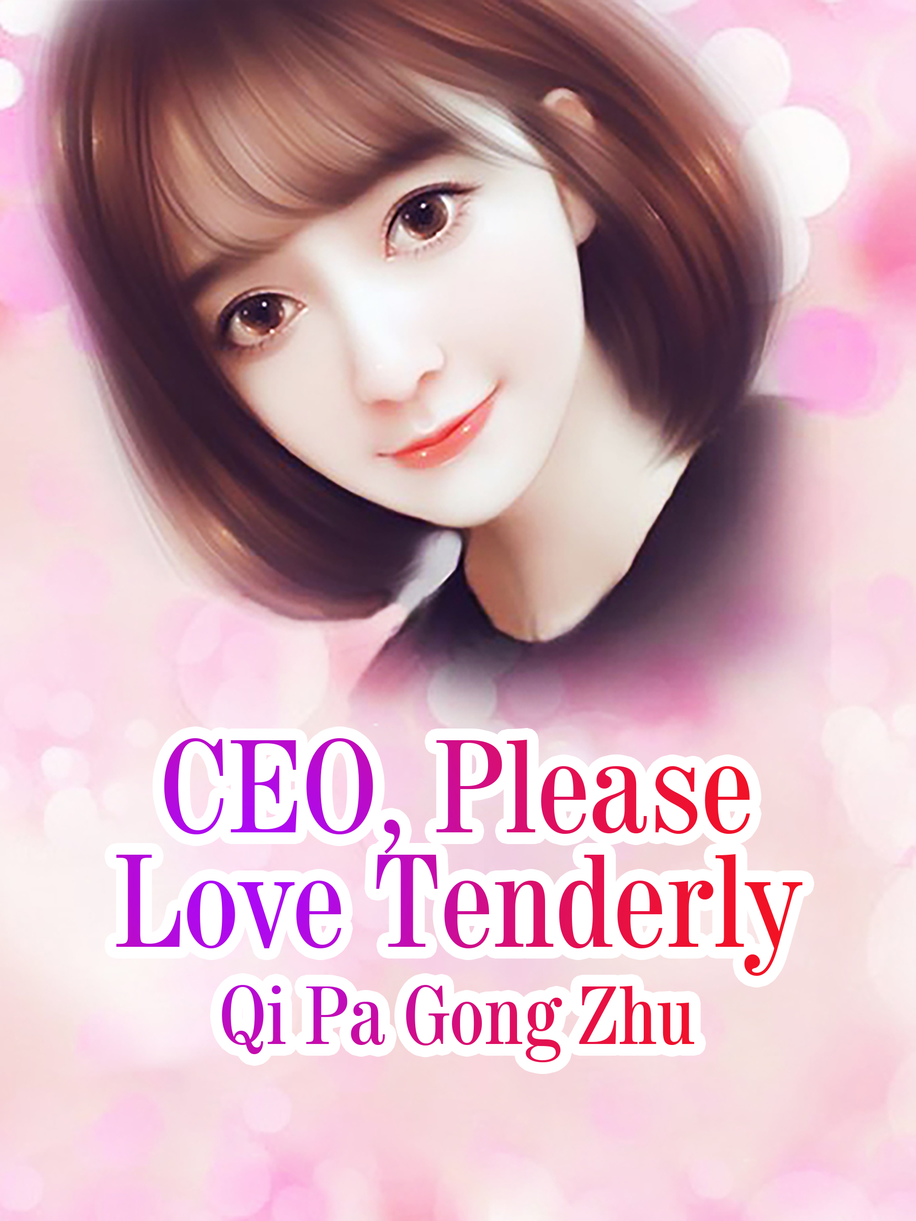 Cover image for CEO, Please Love Tenderly