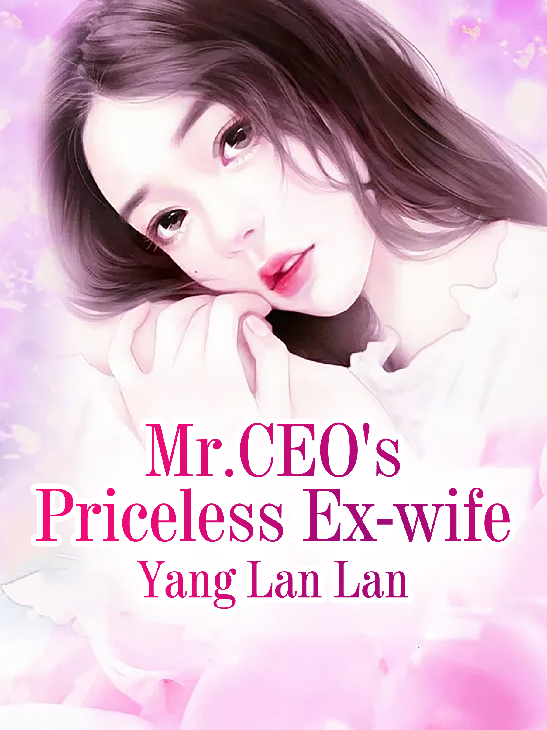 Cover image for Mr.CEO's Priceless Ex-wife