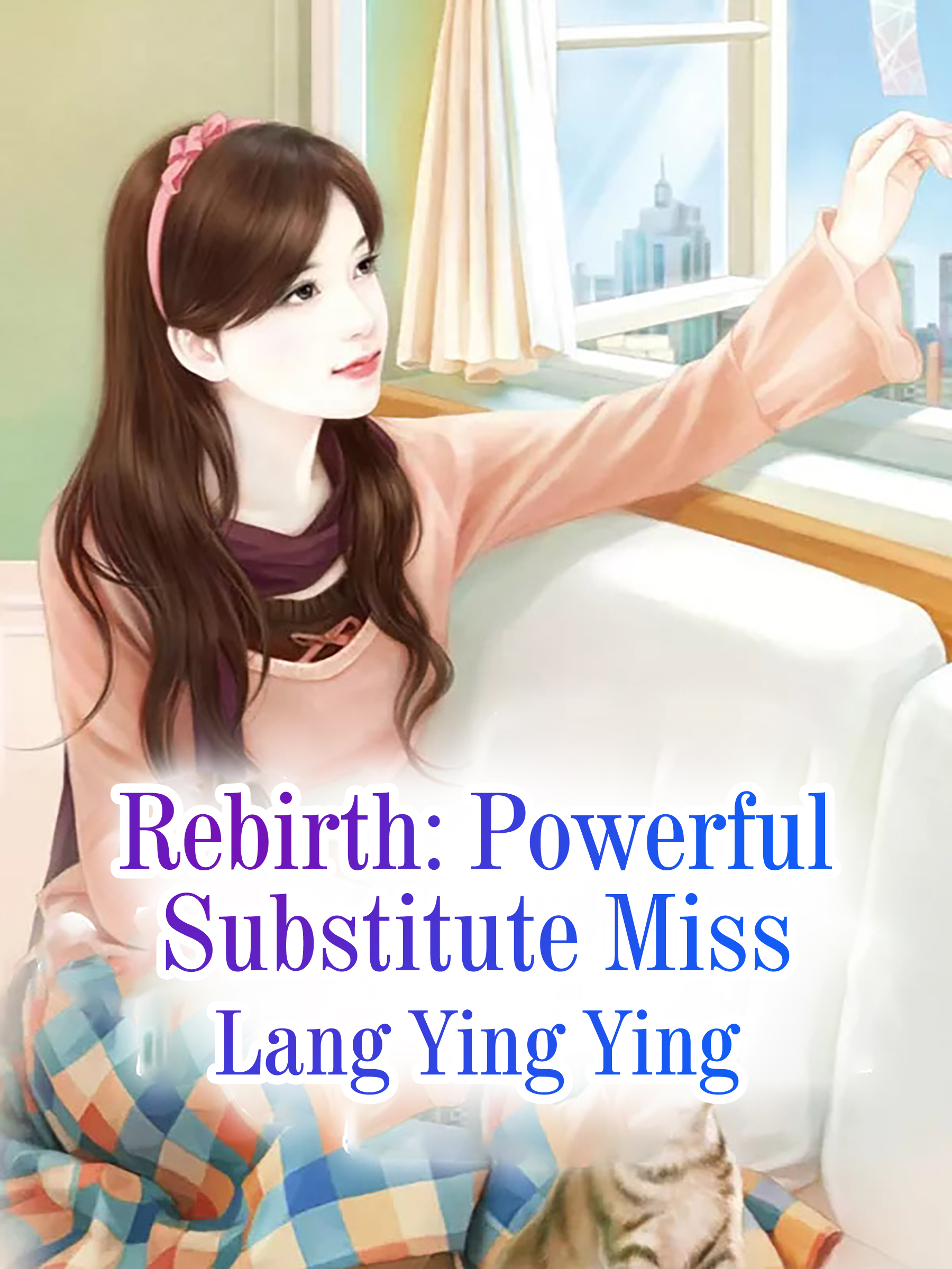 Cover image for Rebirth: Powerful Substitute Miss