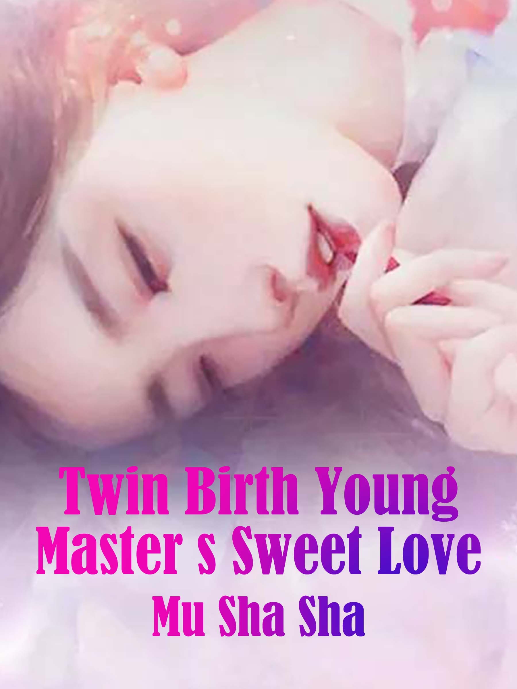 Cover image for Twin Birth: Young Masters Sweet Love