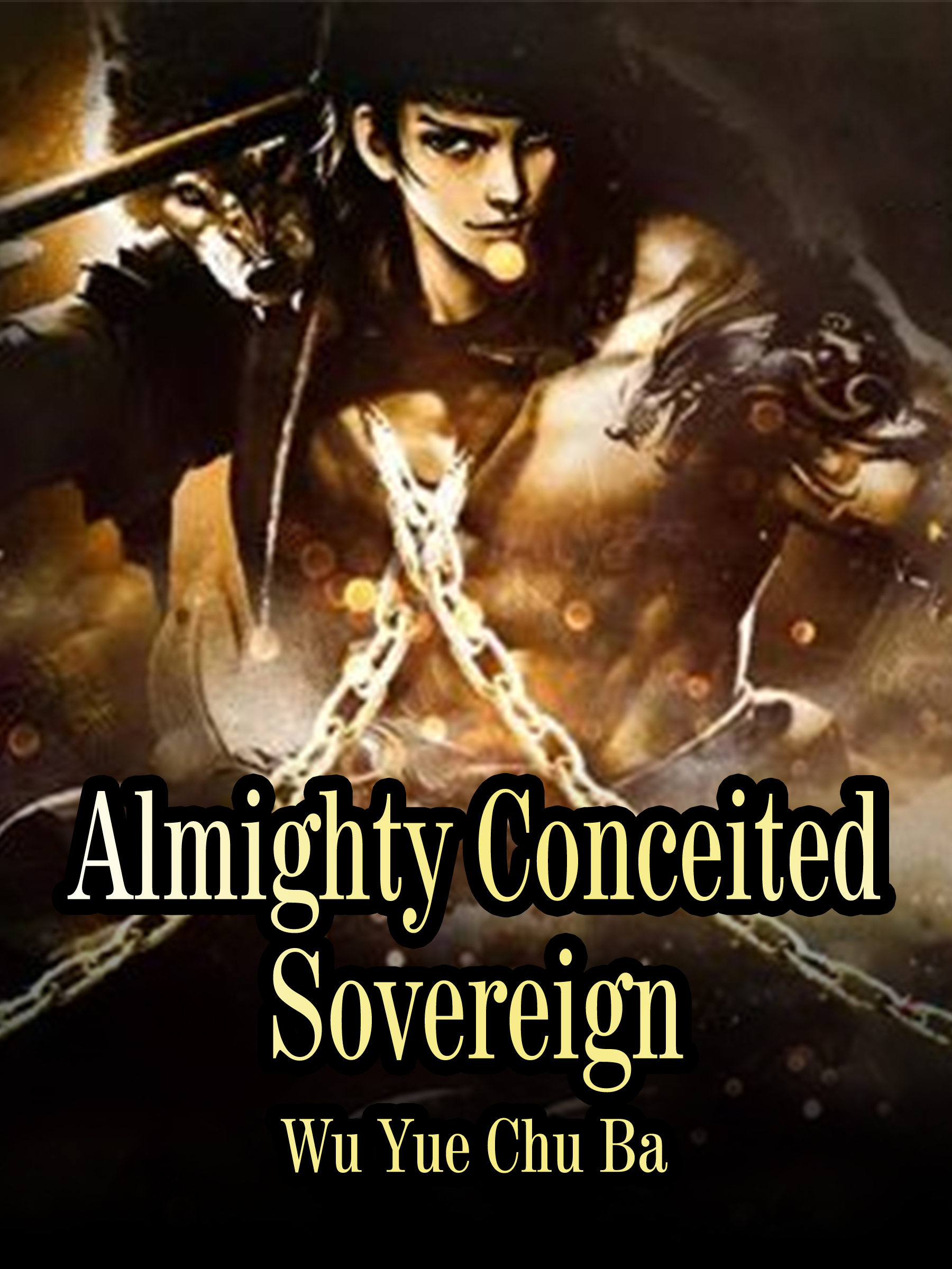 Cover image for Almighty Conceited Sovereign