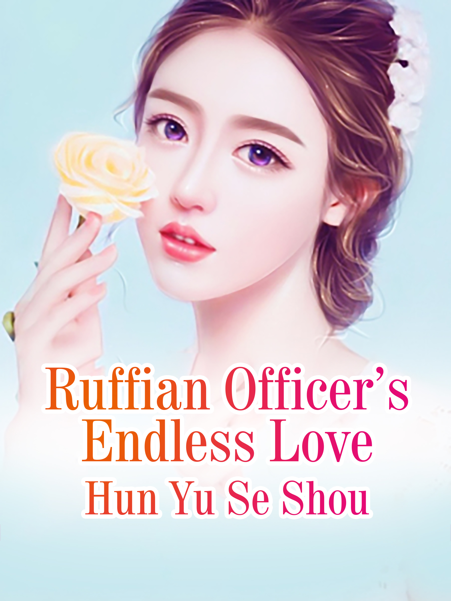 Cover image for Ruffian Officers Endless Love
