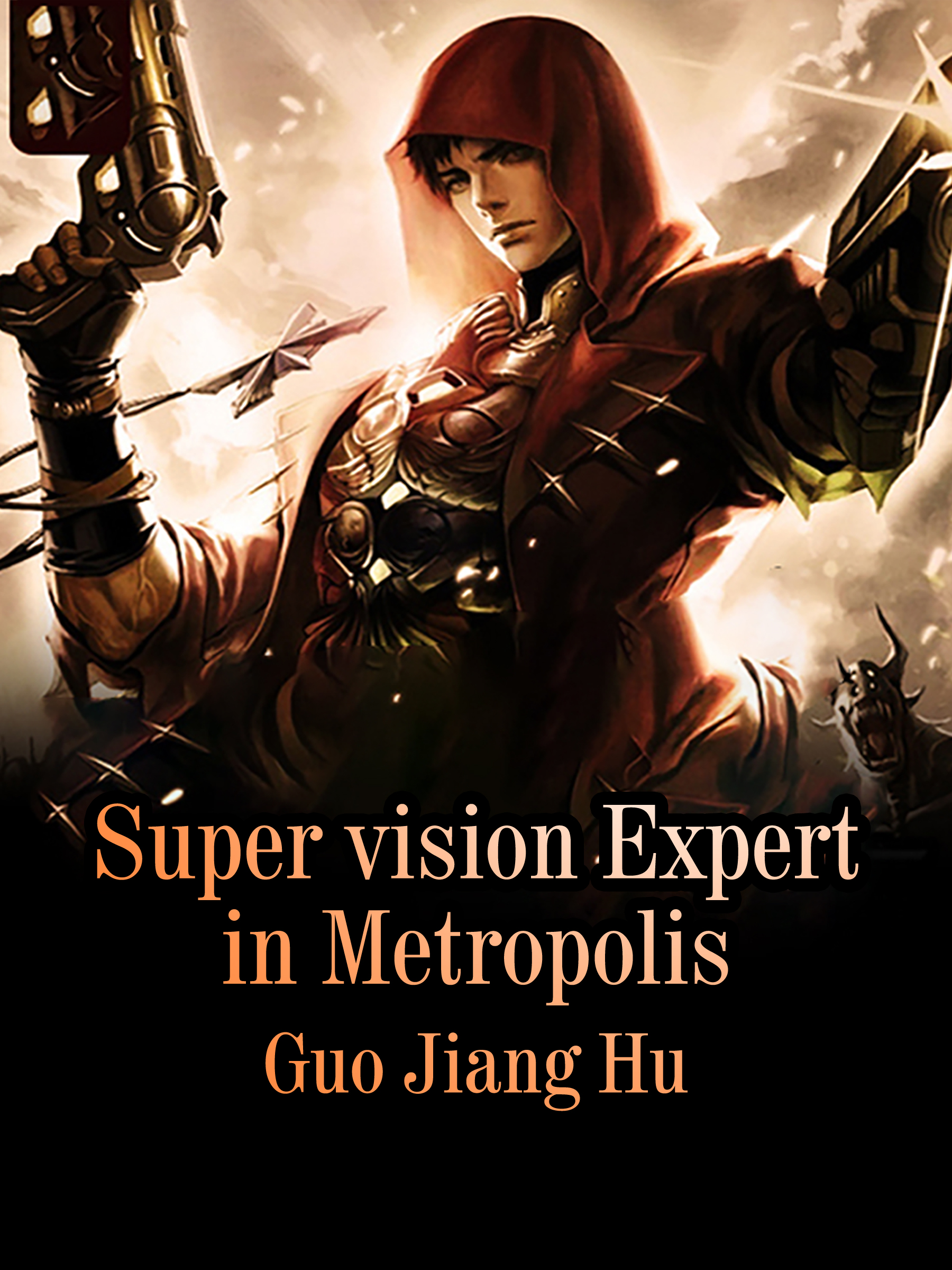 Cover image for Super vision Expert in Metropolis