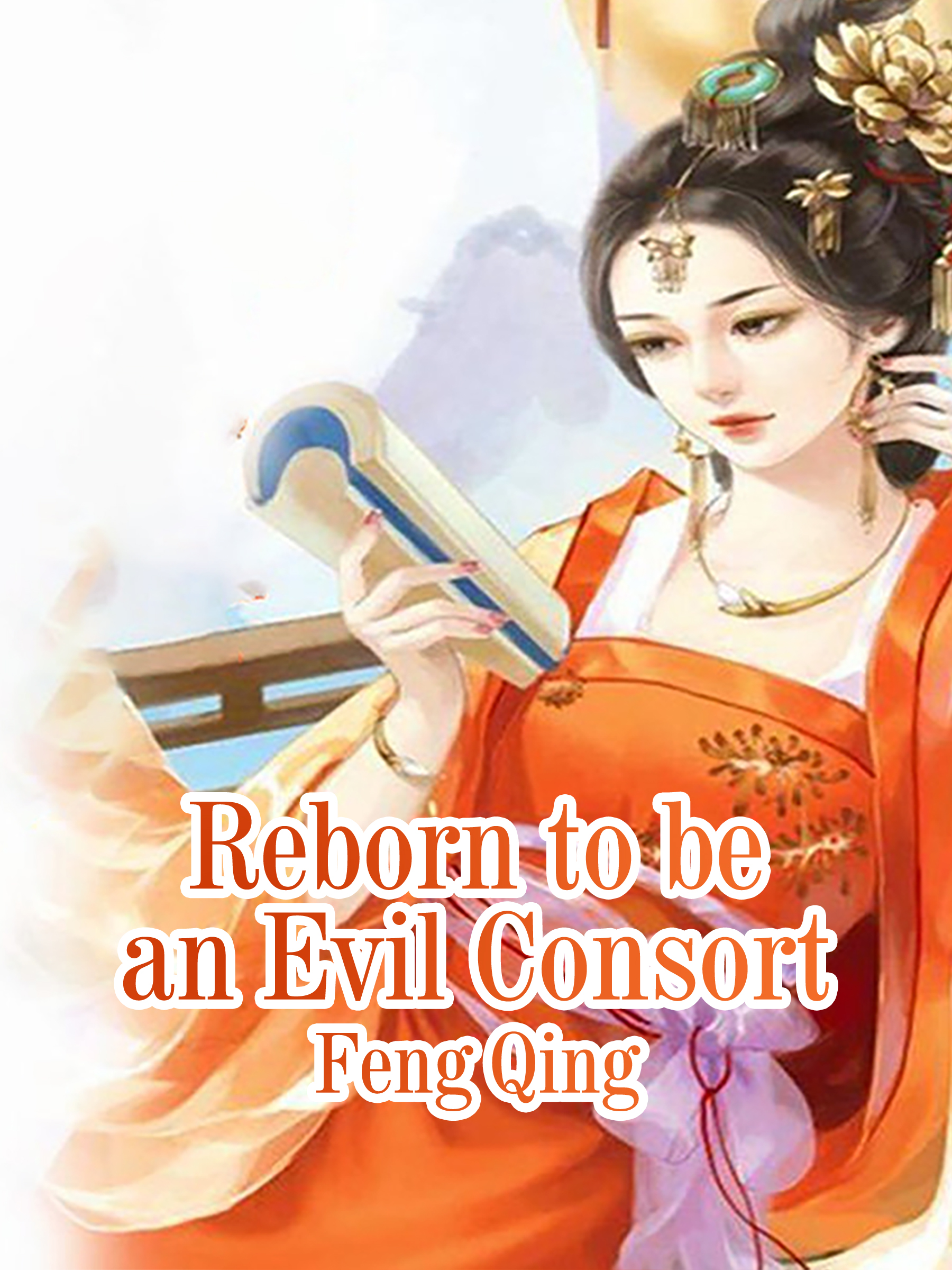 Cover image for Reborn to be an Evil Consort