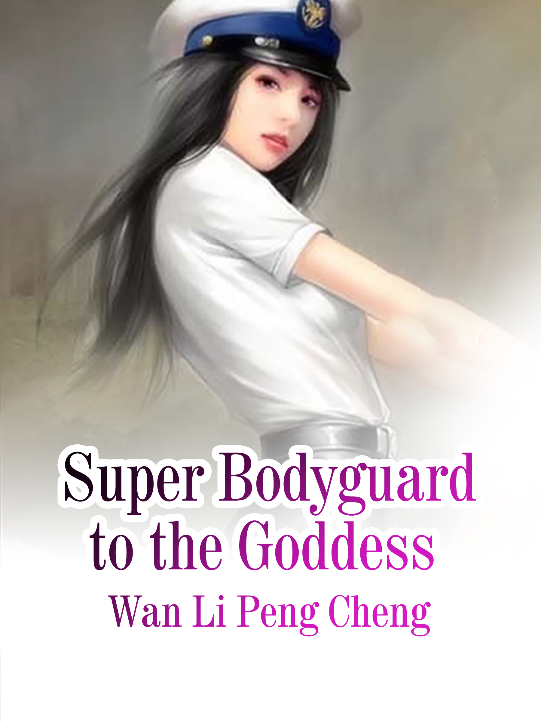Cover image for Super Bodyguard to the Goddess