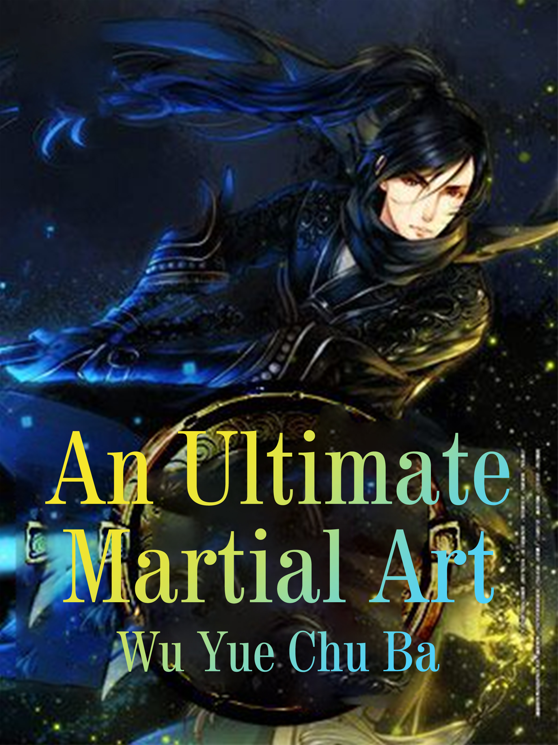 Cover image for An Ultimate Martial Art