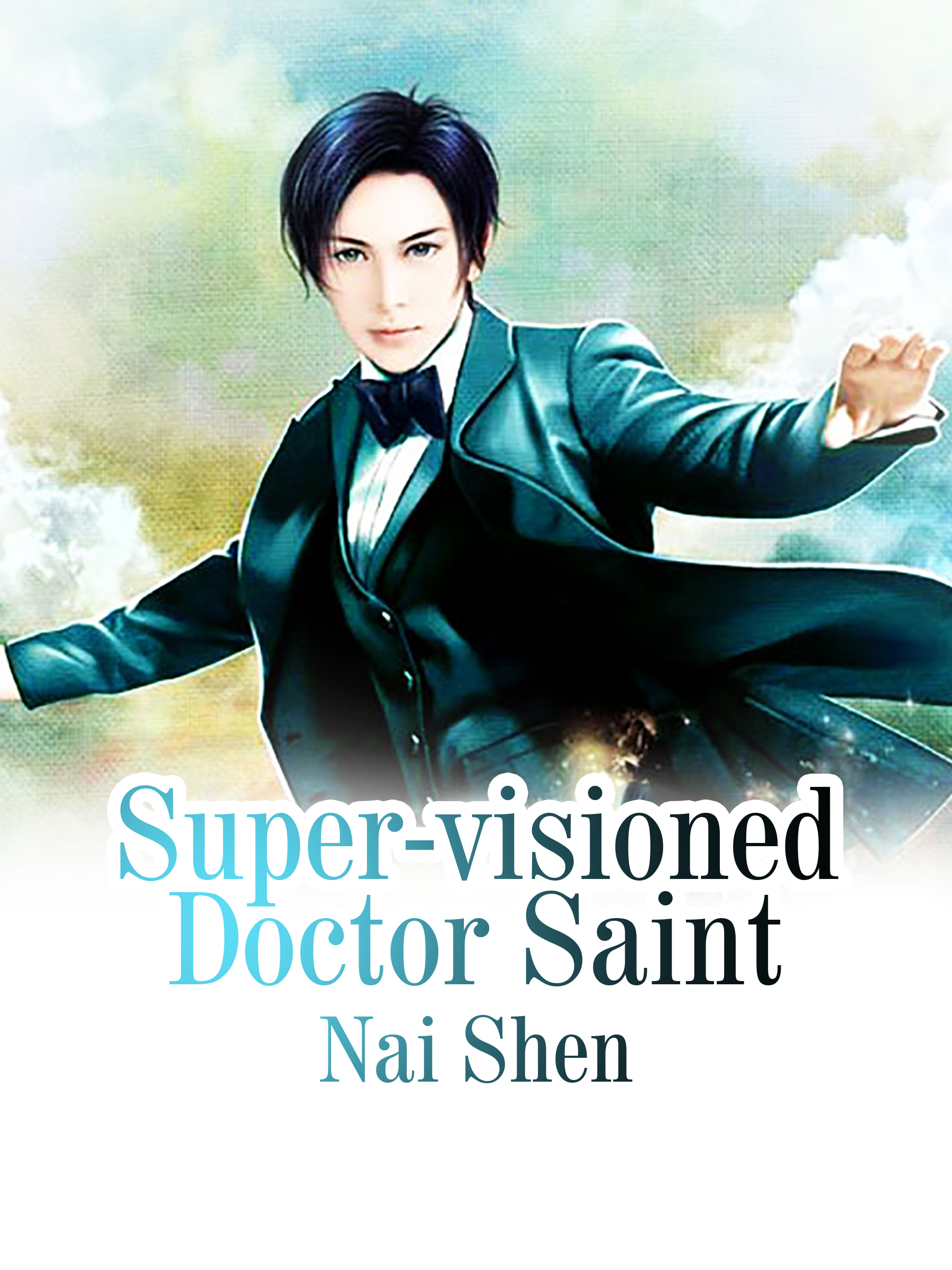 Cover image for Super-visioned Doctor Saint