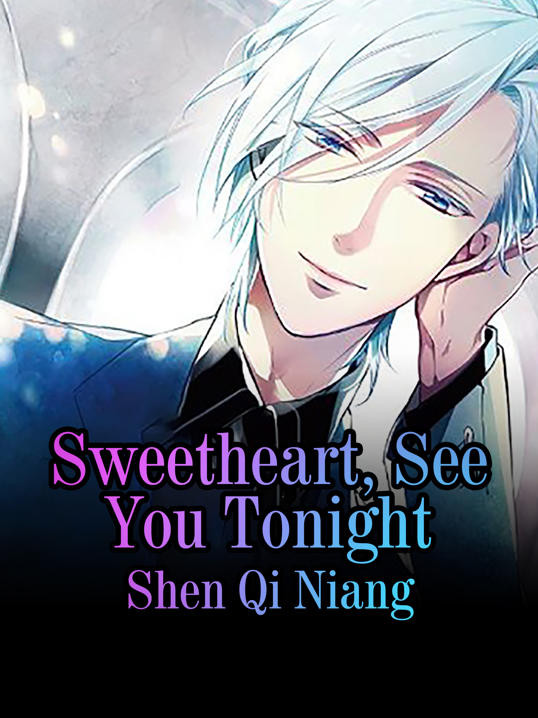 Cover image for Sweetheart, See You Tonight