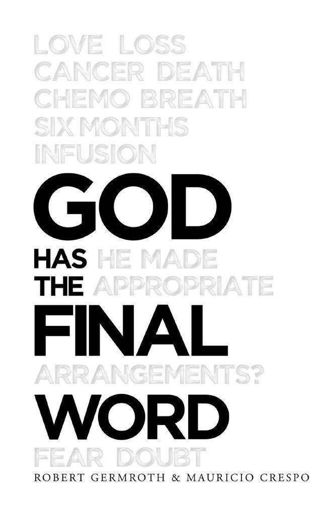 Cover image for God Has the Final Word