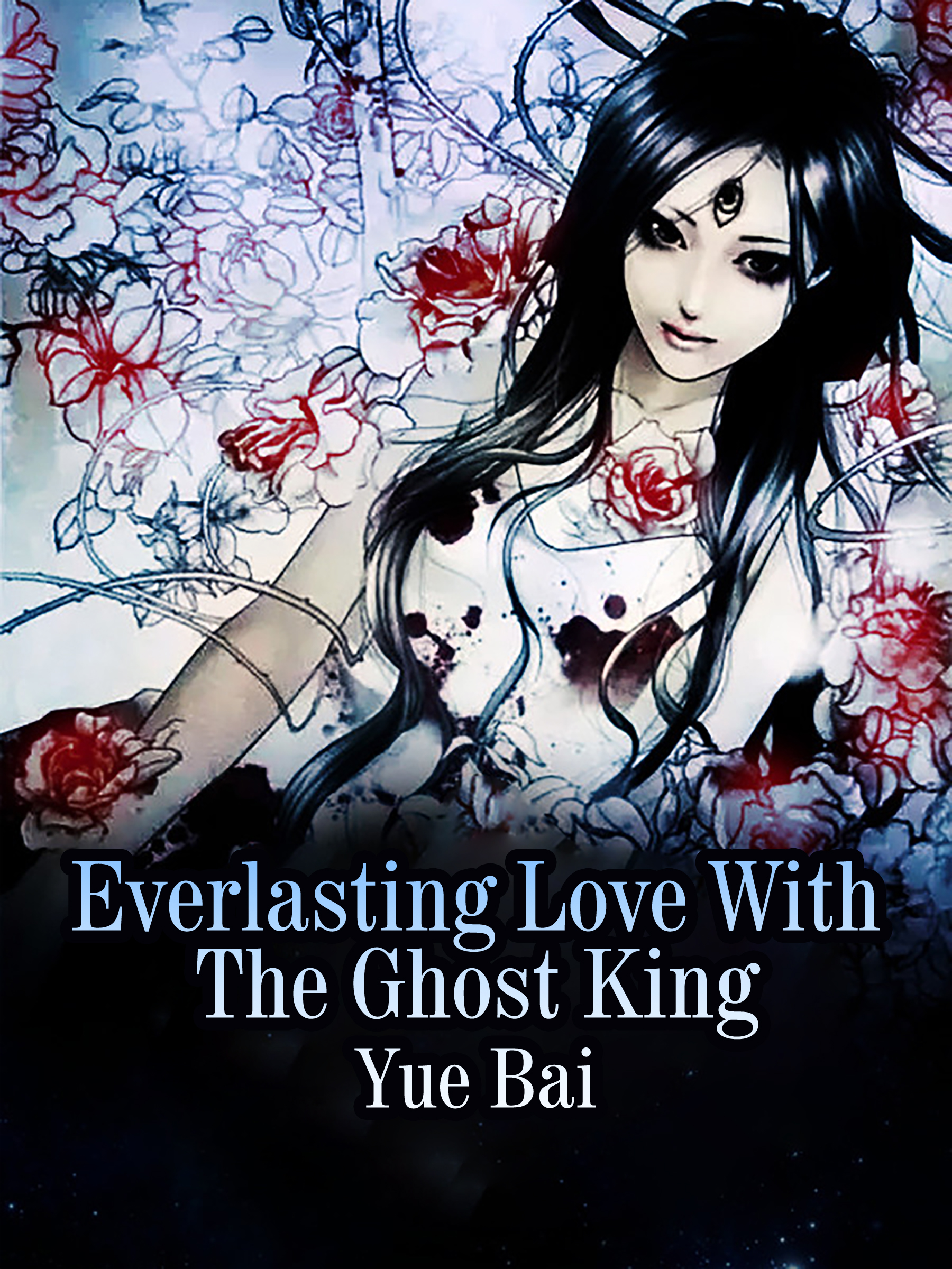 Cover image for Everlasting Love With The Ghost King
