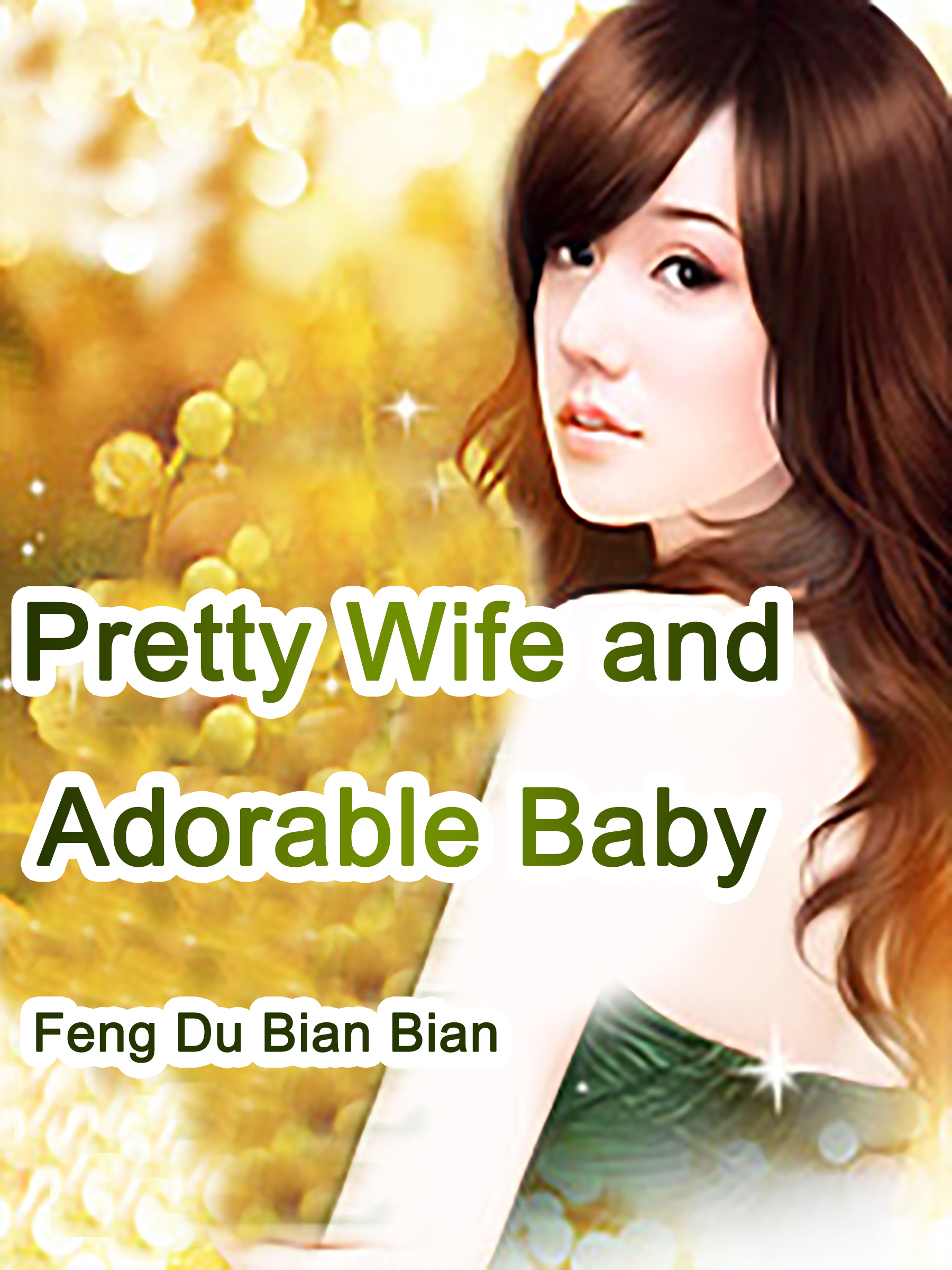 Cover image for Pretty Wife and Adorable Baby