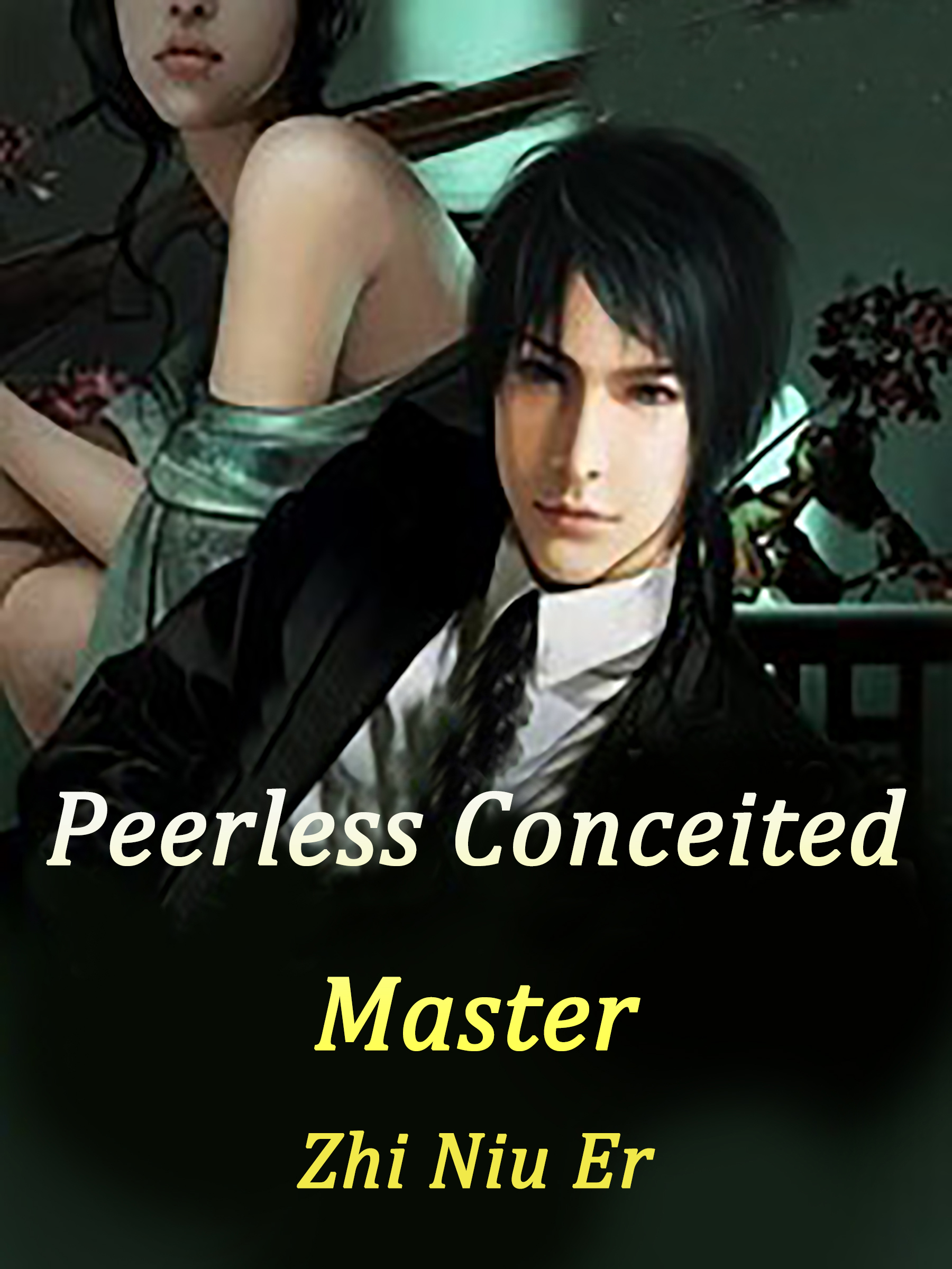 Cover image for Peerless Conceited Master