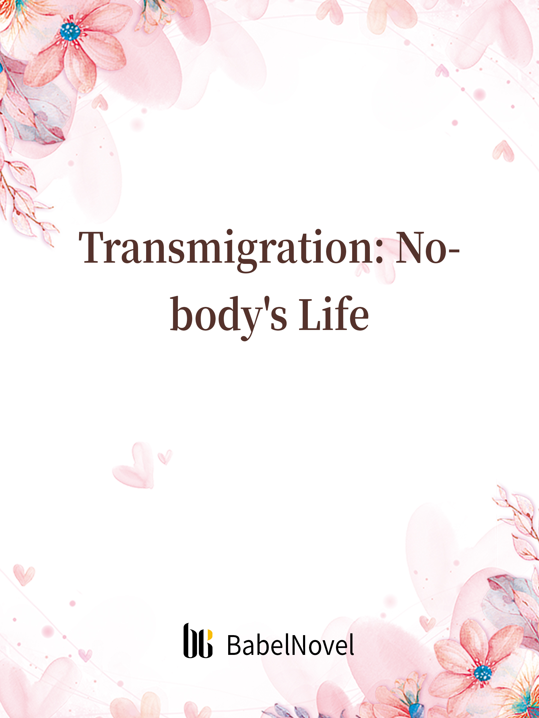 Cover image for Transmigration: Nobody's Life