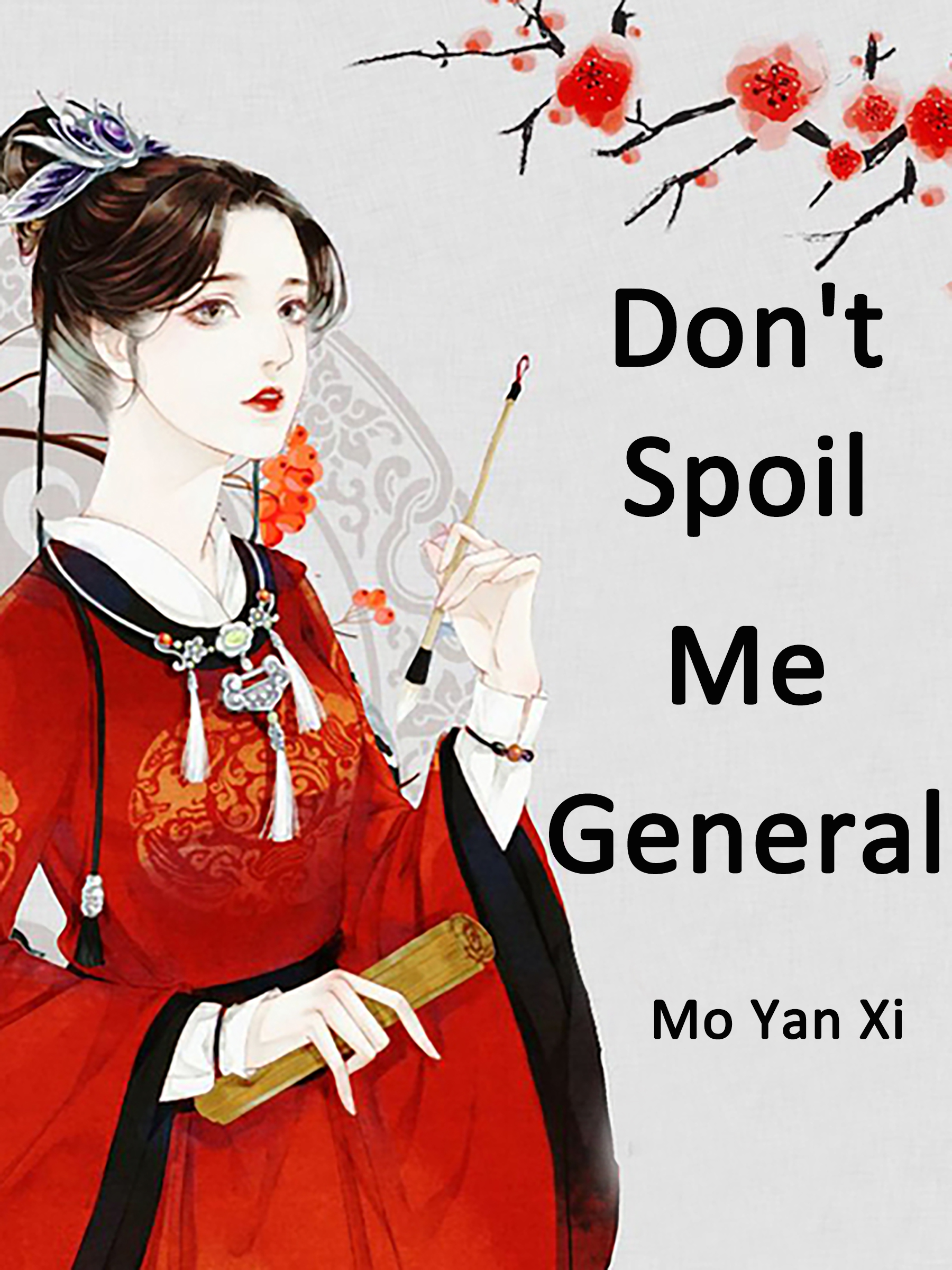 Cover image for Don't Spoil Me, General