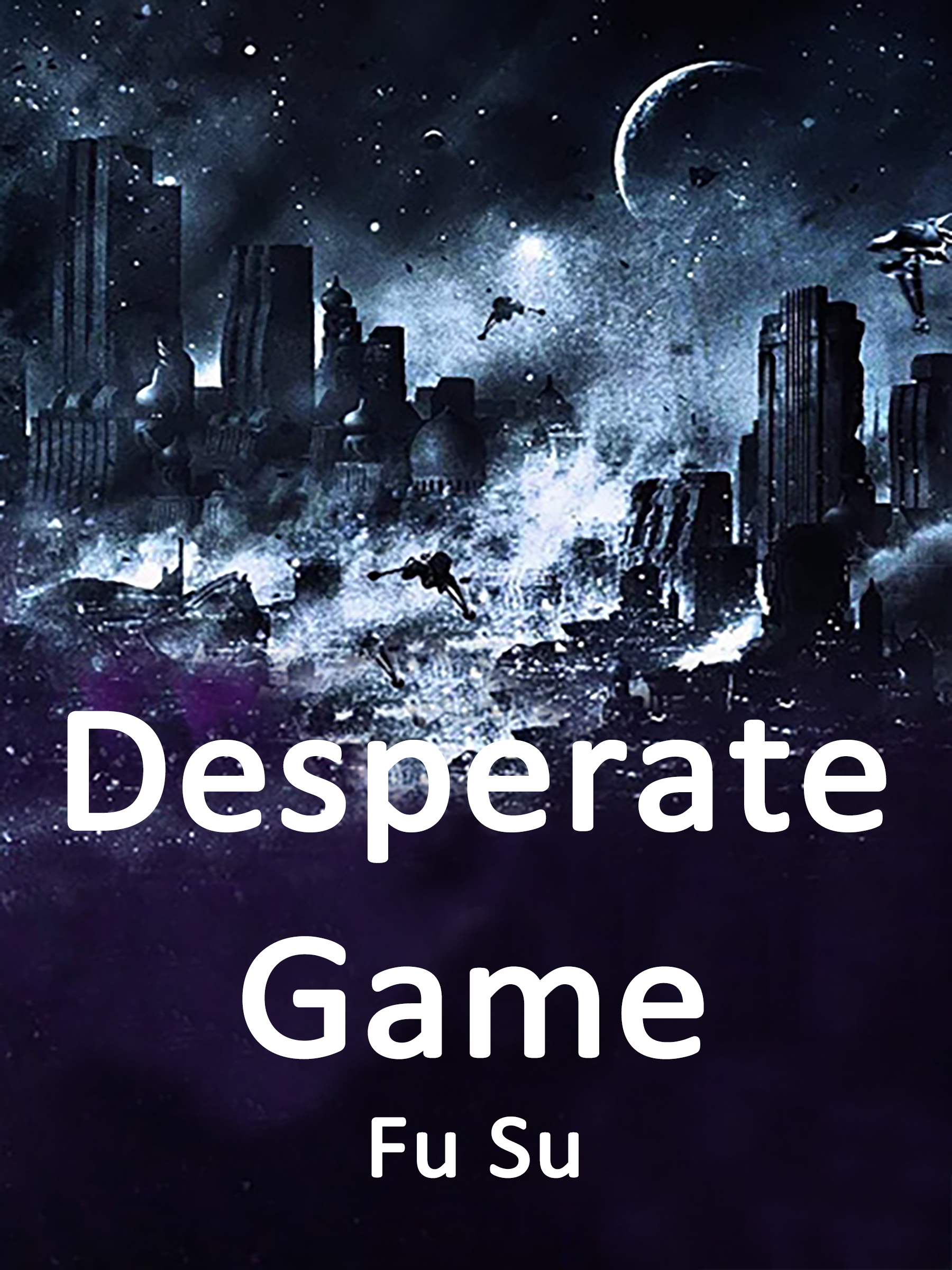 Cover image for Desperate Game