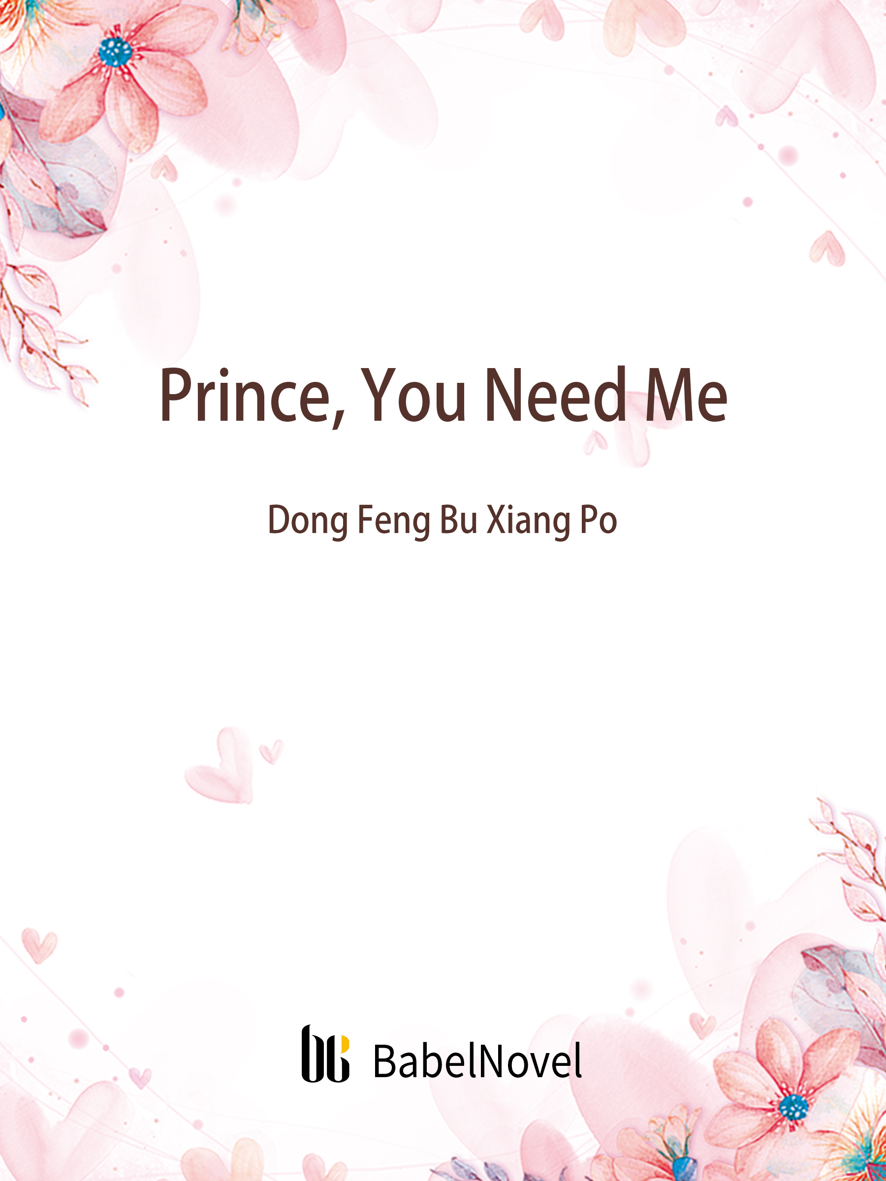 Cover image for Prince, You Need Me