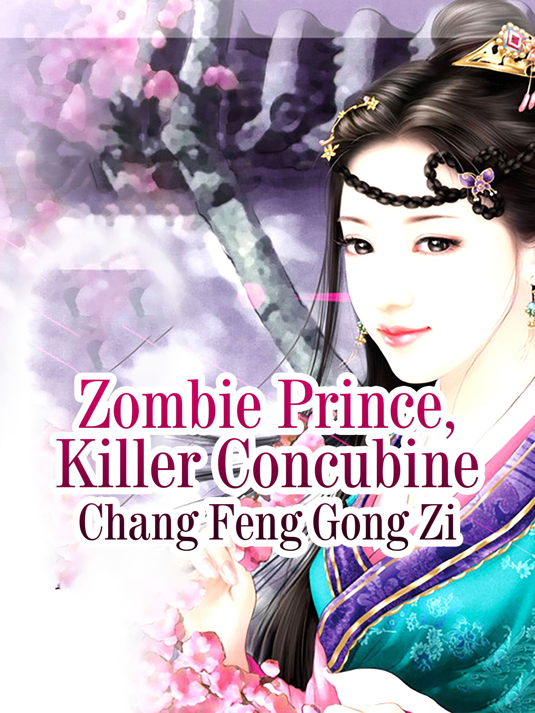 Cover image for Zombie Prince, Killer Concubine