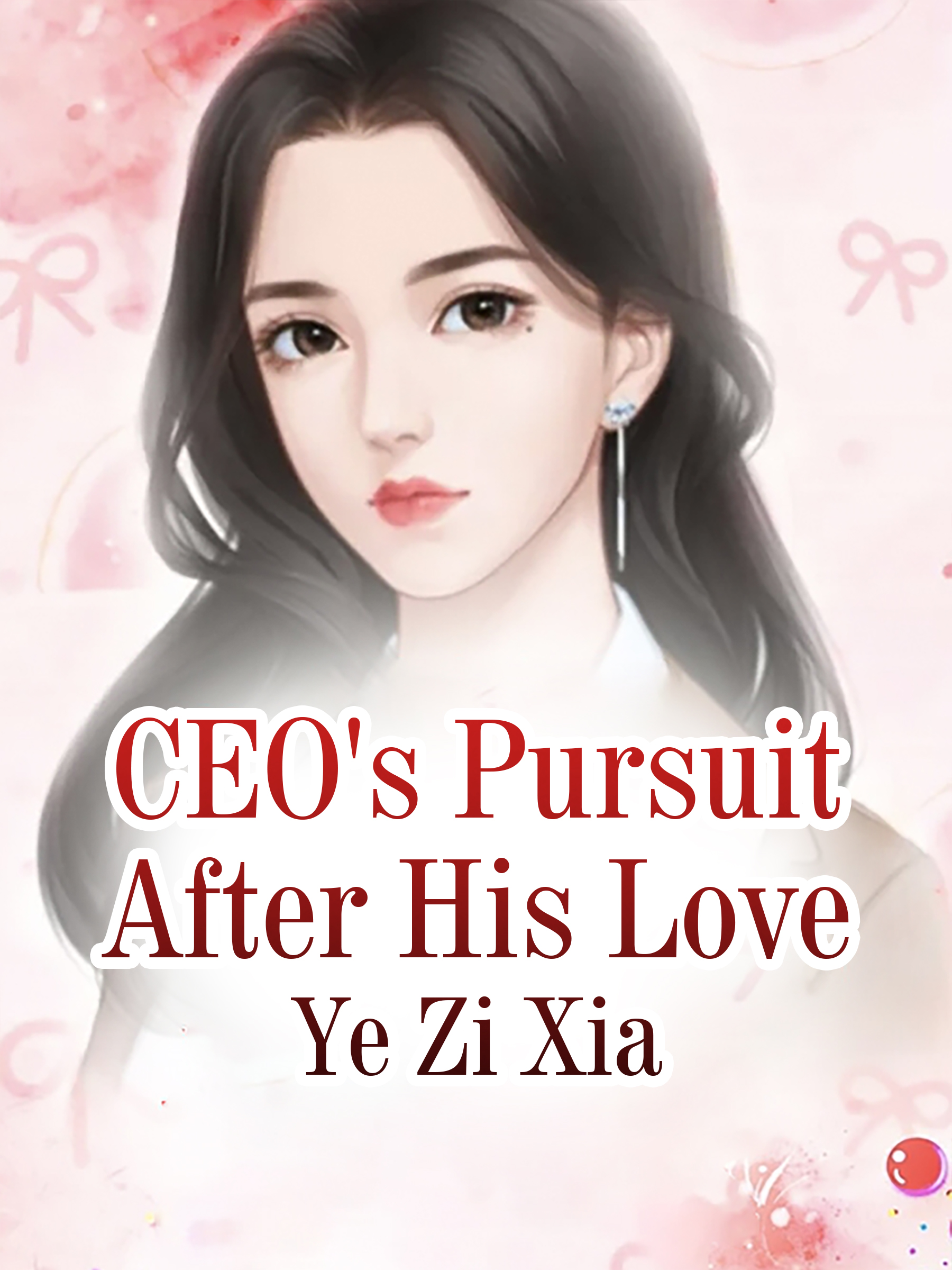 Cover image for CEO's Pursuit After His Love