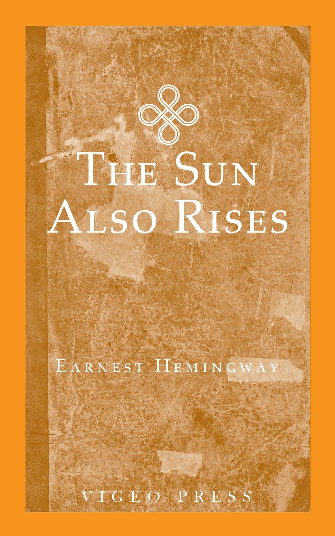 Cover image for The Sun Also Rises