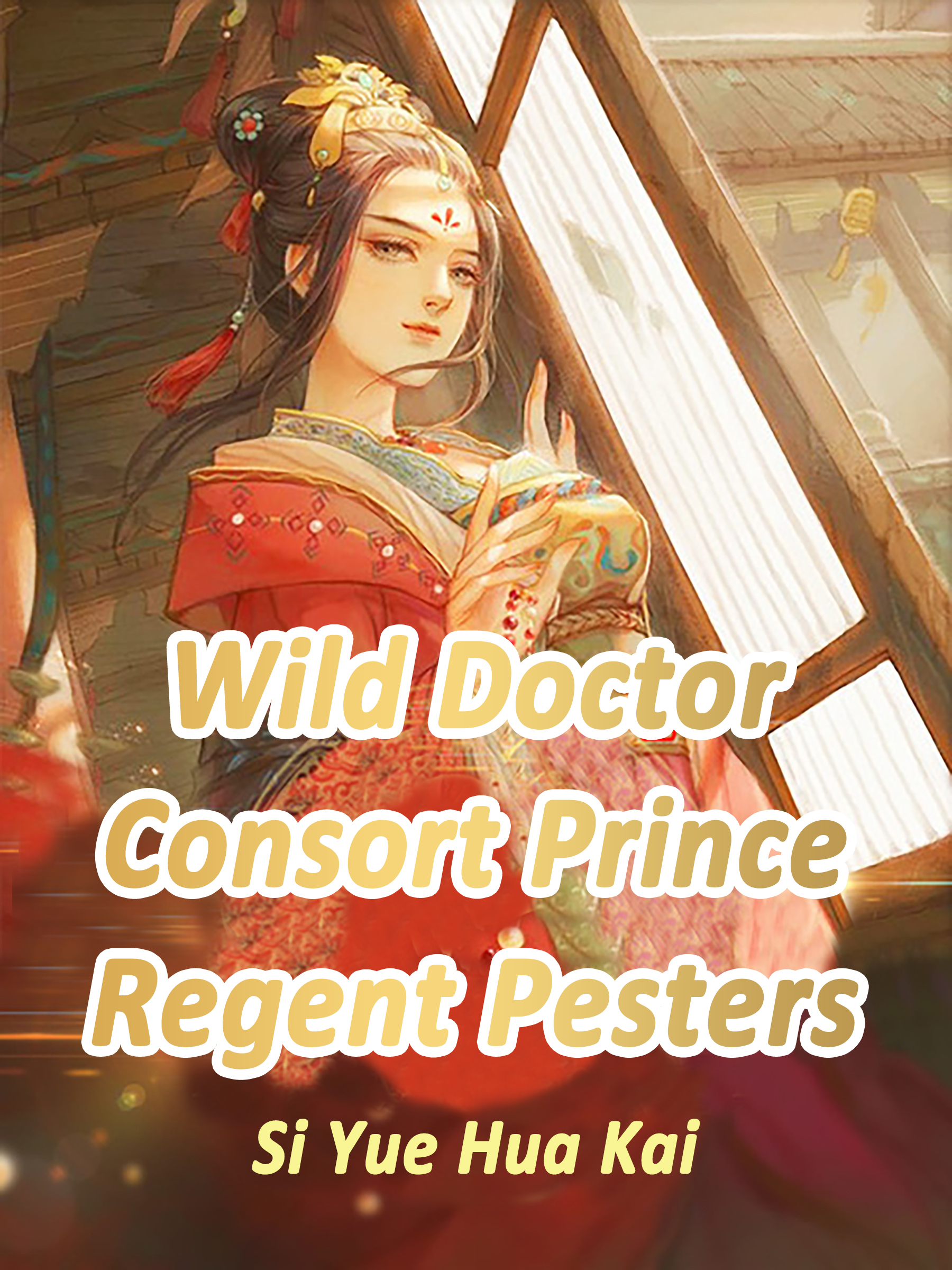 Cover image for Wild Doctor Consort: Prince Regent Pesters