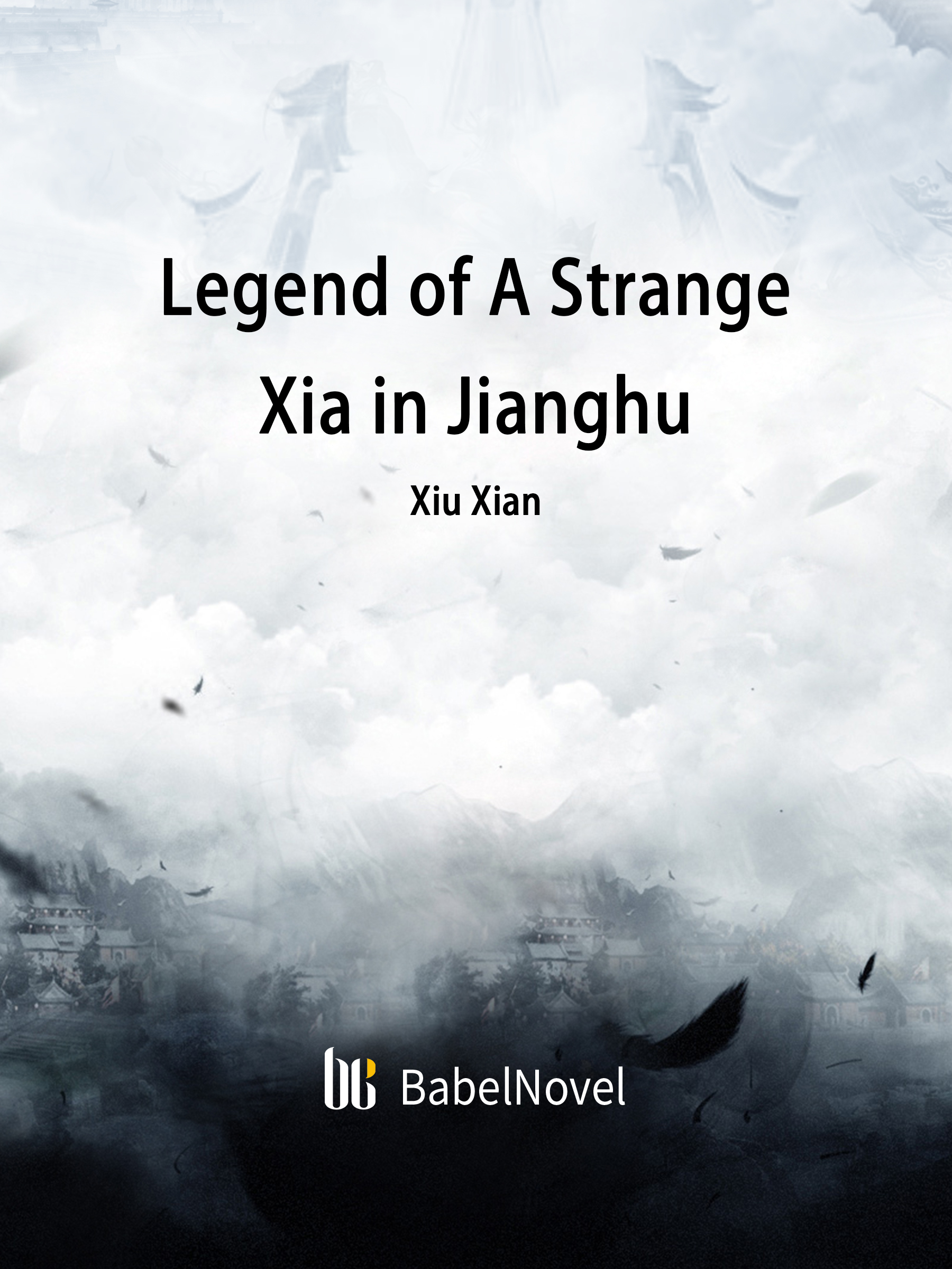 Cover image for Legend of A Strange Xia in Jianghu