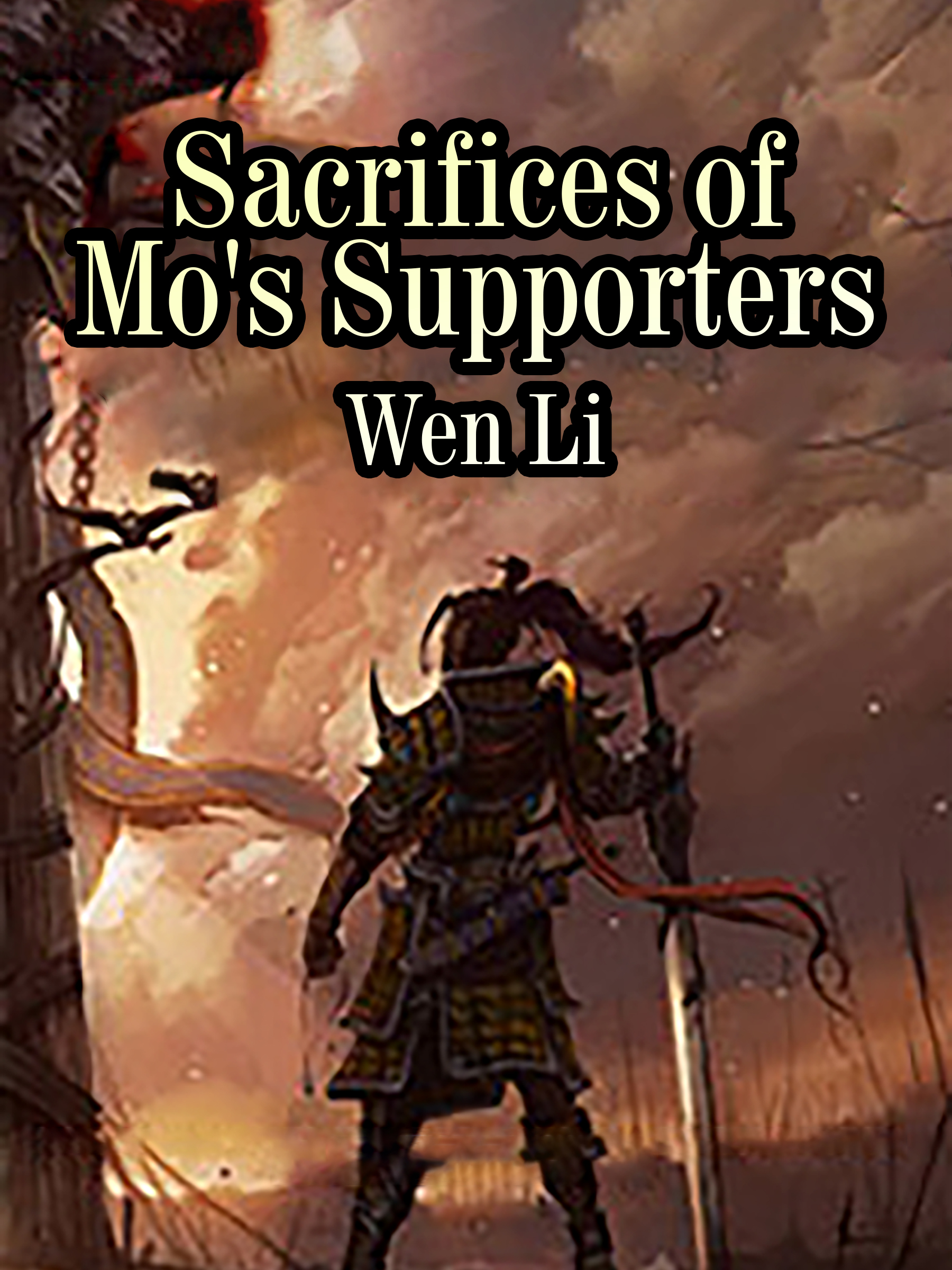 Cover image for Sacrifices of Mo's Supporters