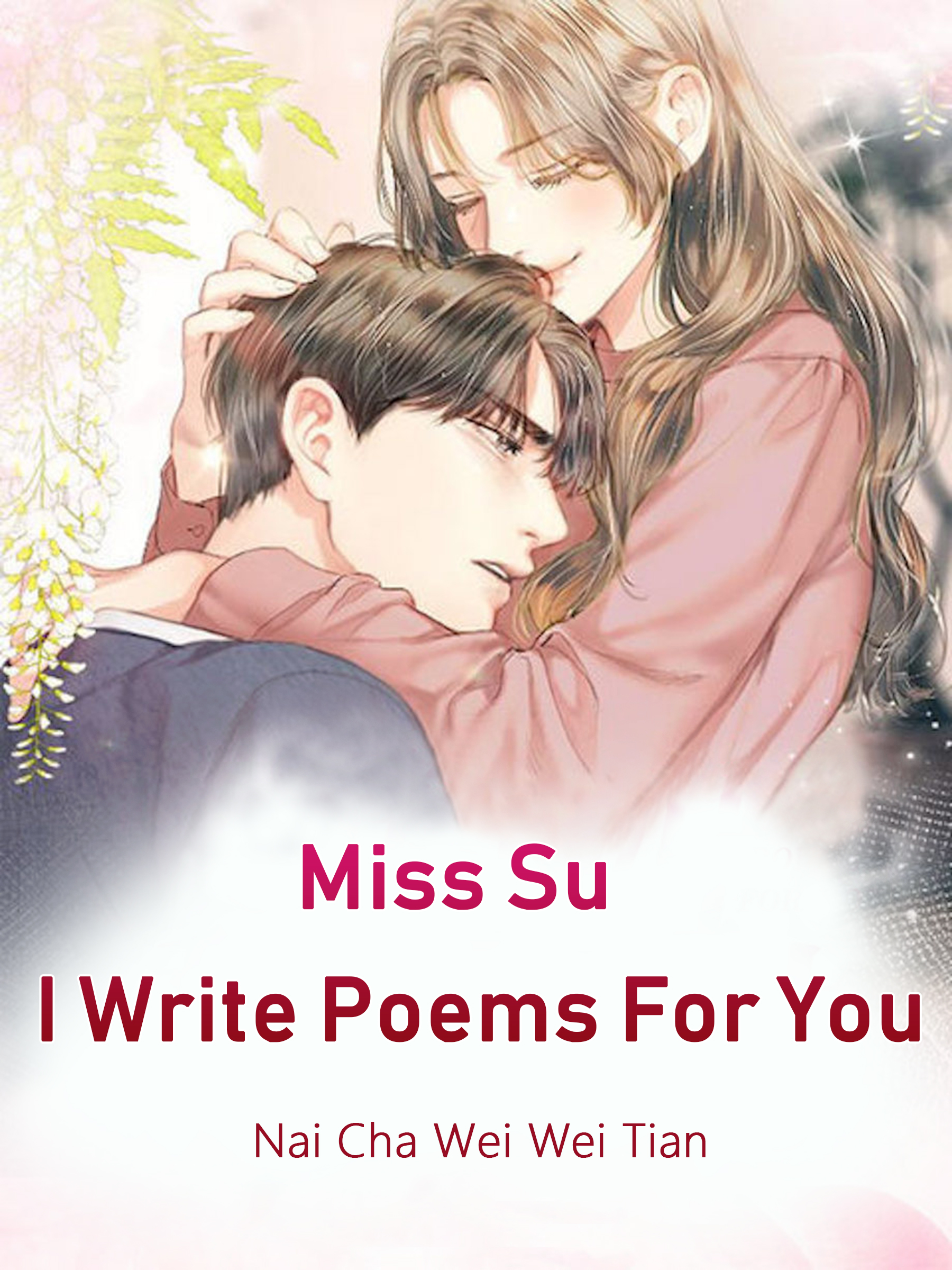Cover image for Miss Su, I Write Poems For You