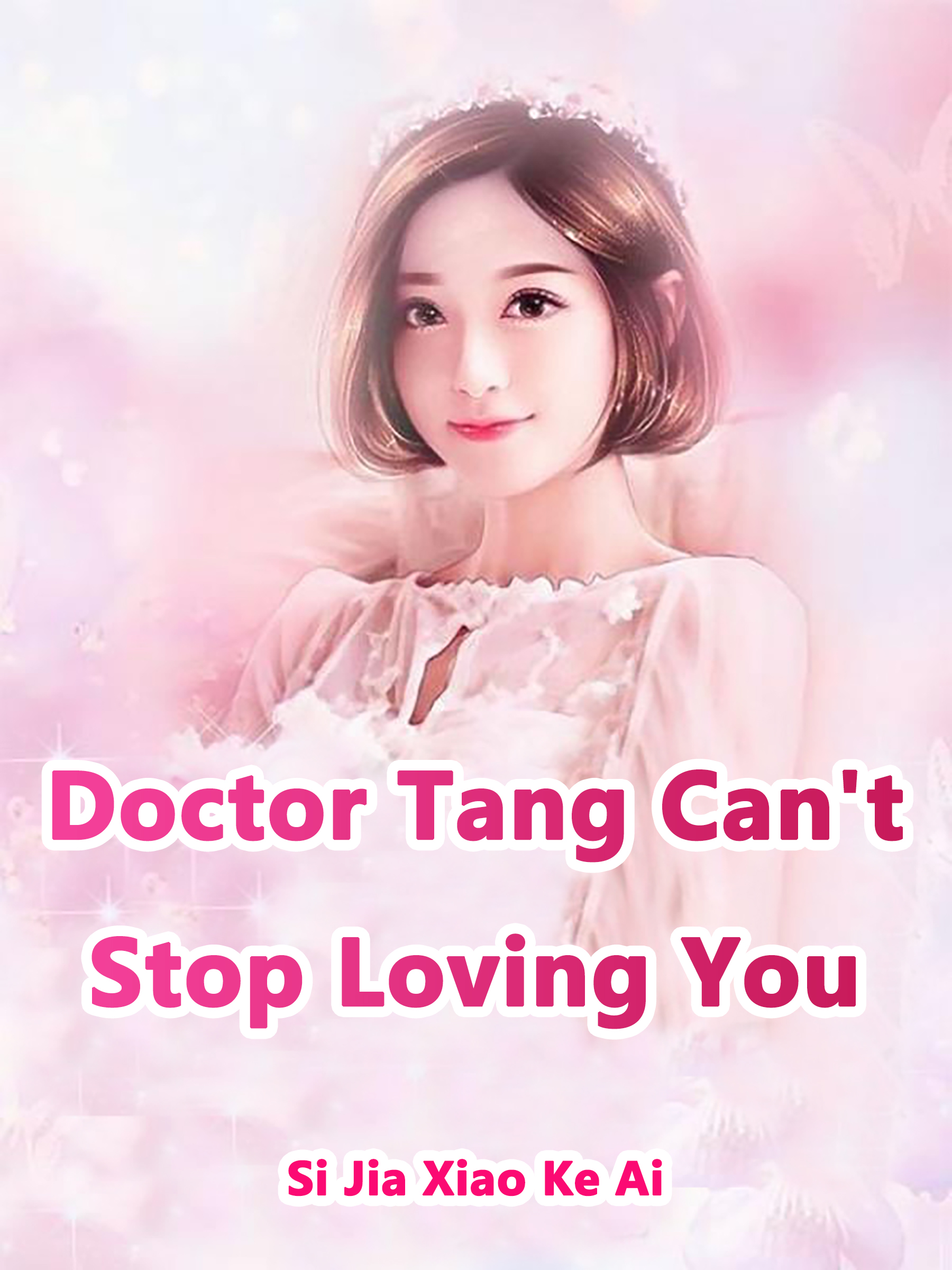 Cover image for Doctor Tang, Can't Stop Loving You
